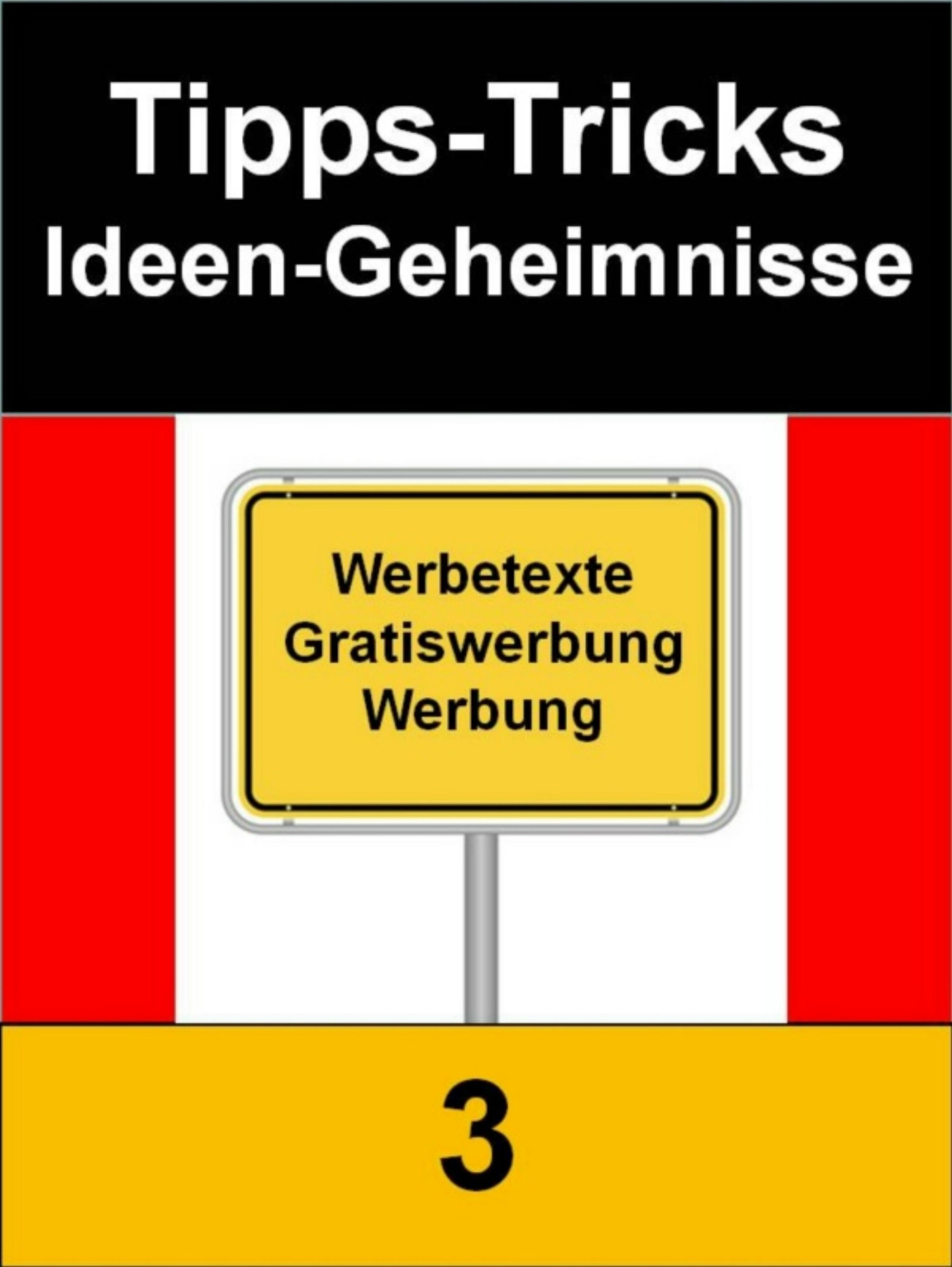Обложка книги «Tipps-Tricks-Ideen-Geheimnisse 3 - 48 Seiten»