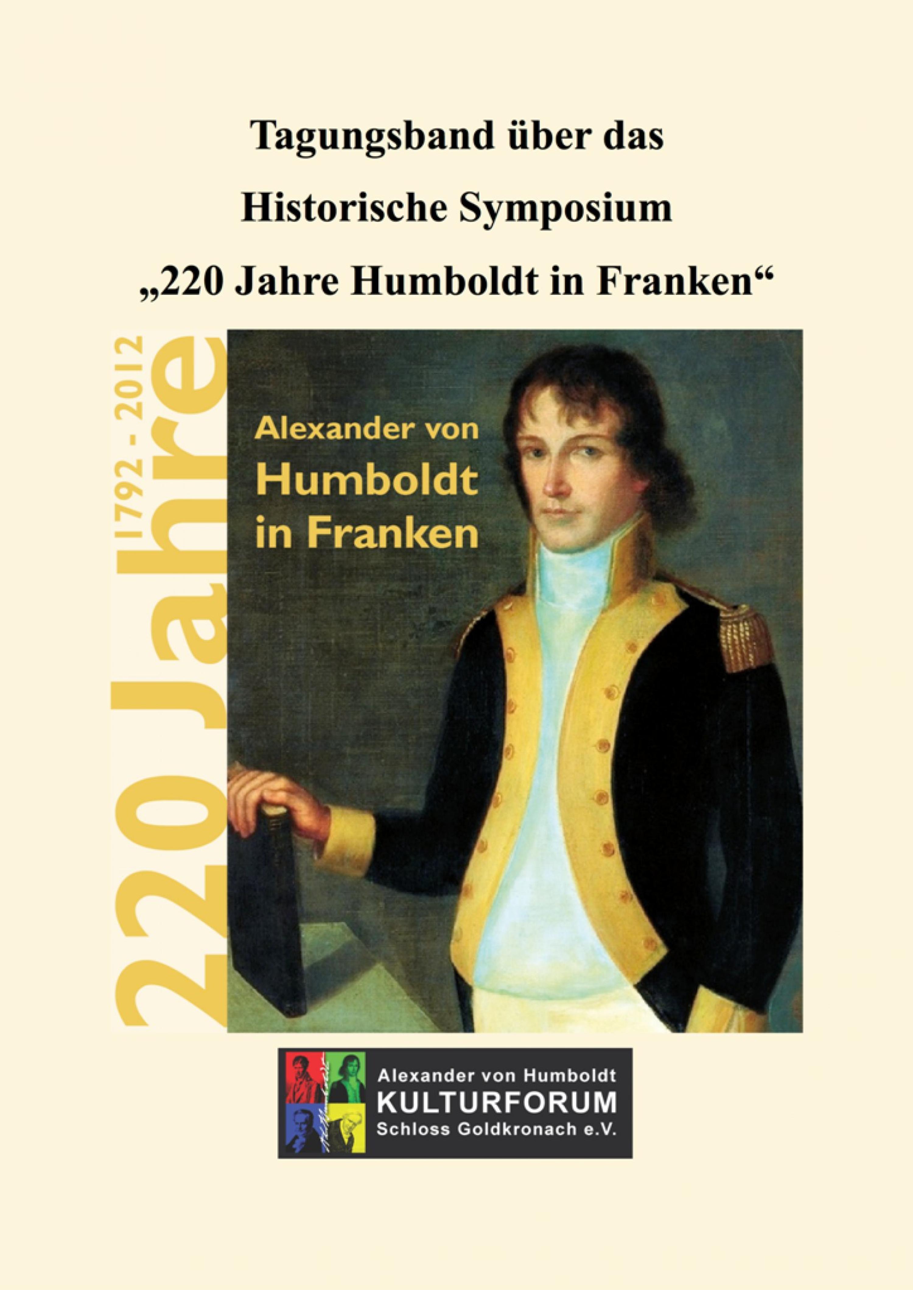 Обложка книги «Tagungsband über das Historische Symposium "220 Jahre Humboldt in Franken"»