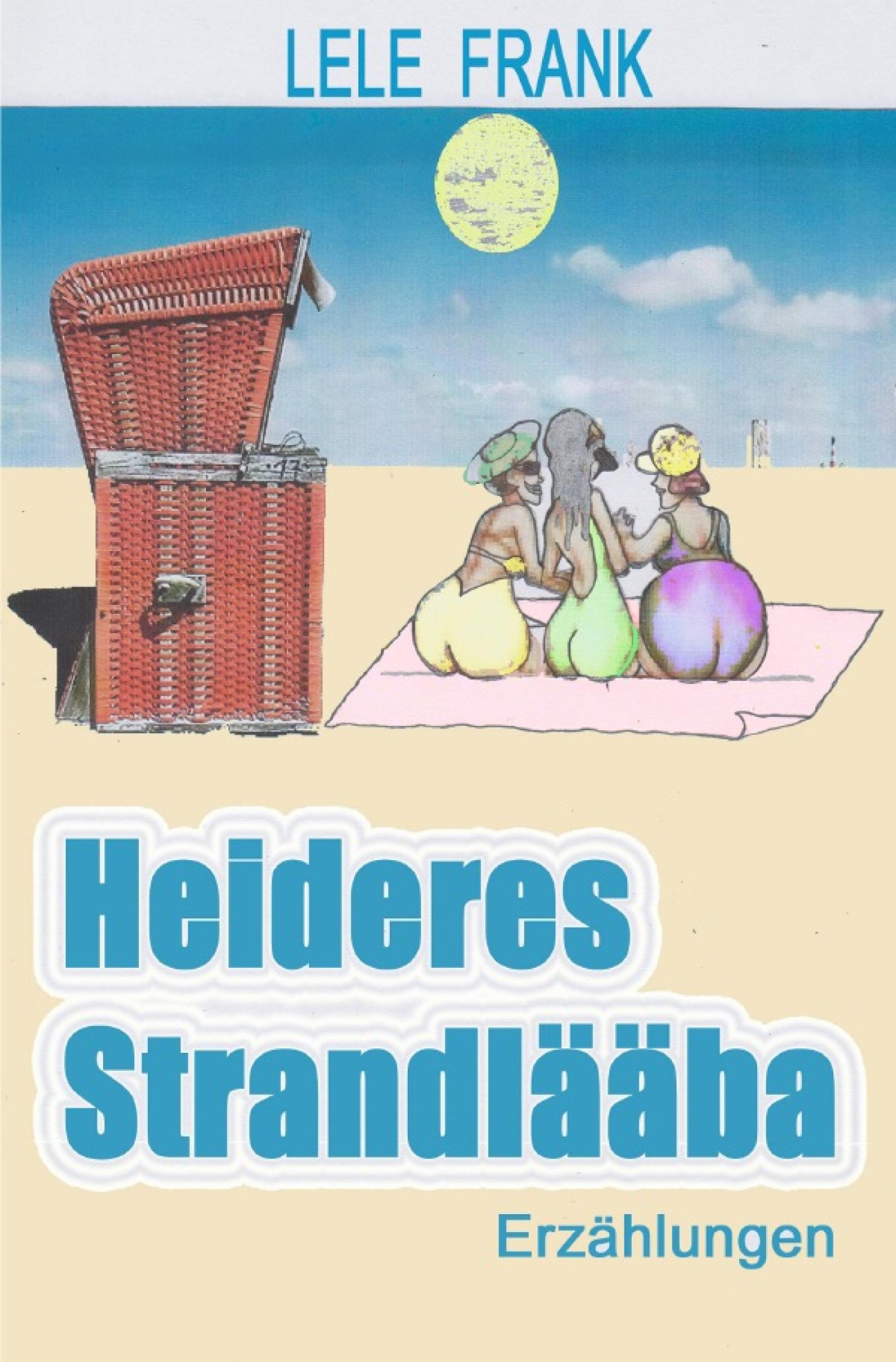 Обложка книги «Heiteres Strandleben (schwäbisch)»