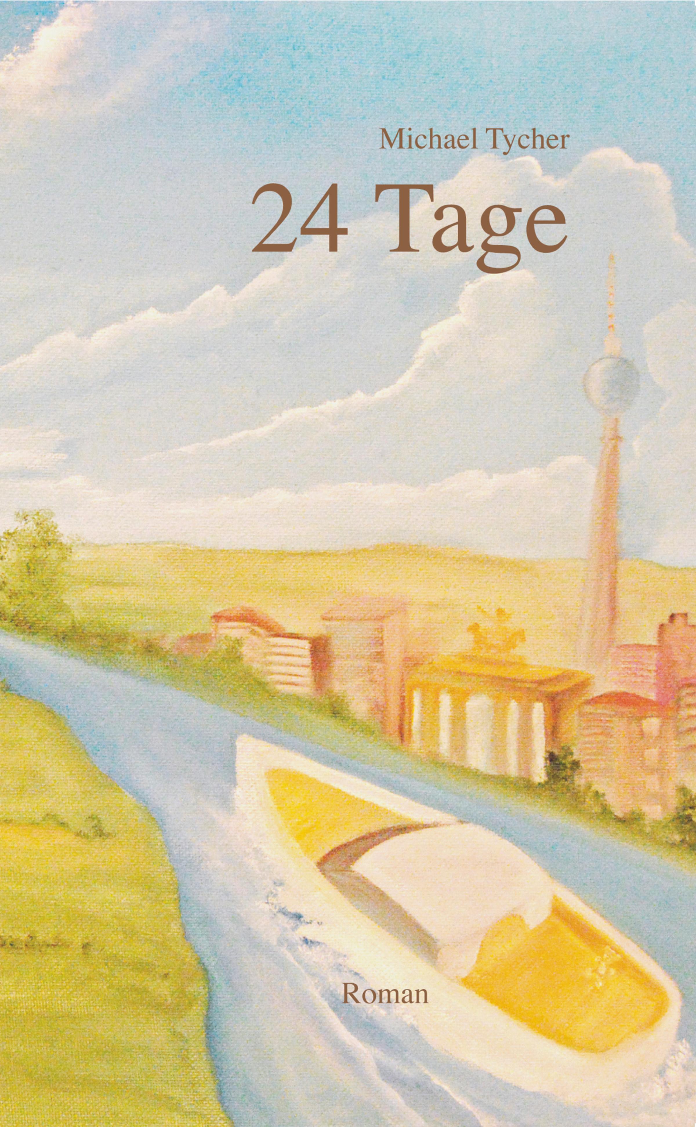 Обложка книги «24 Tage»