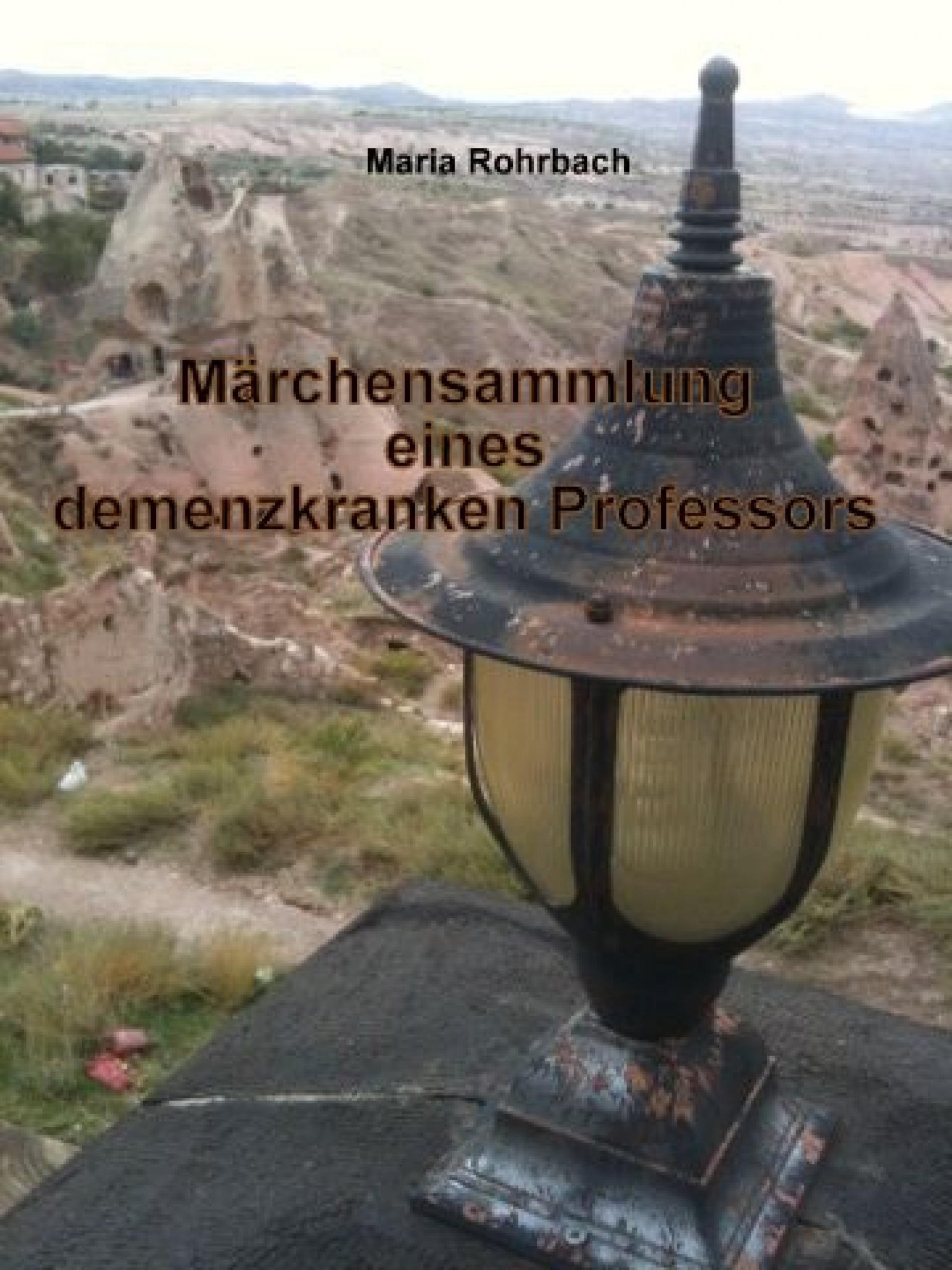 Обложка книги «Märchensammlung eines demenzkranken Professors»