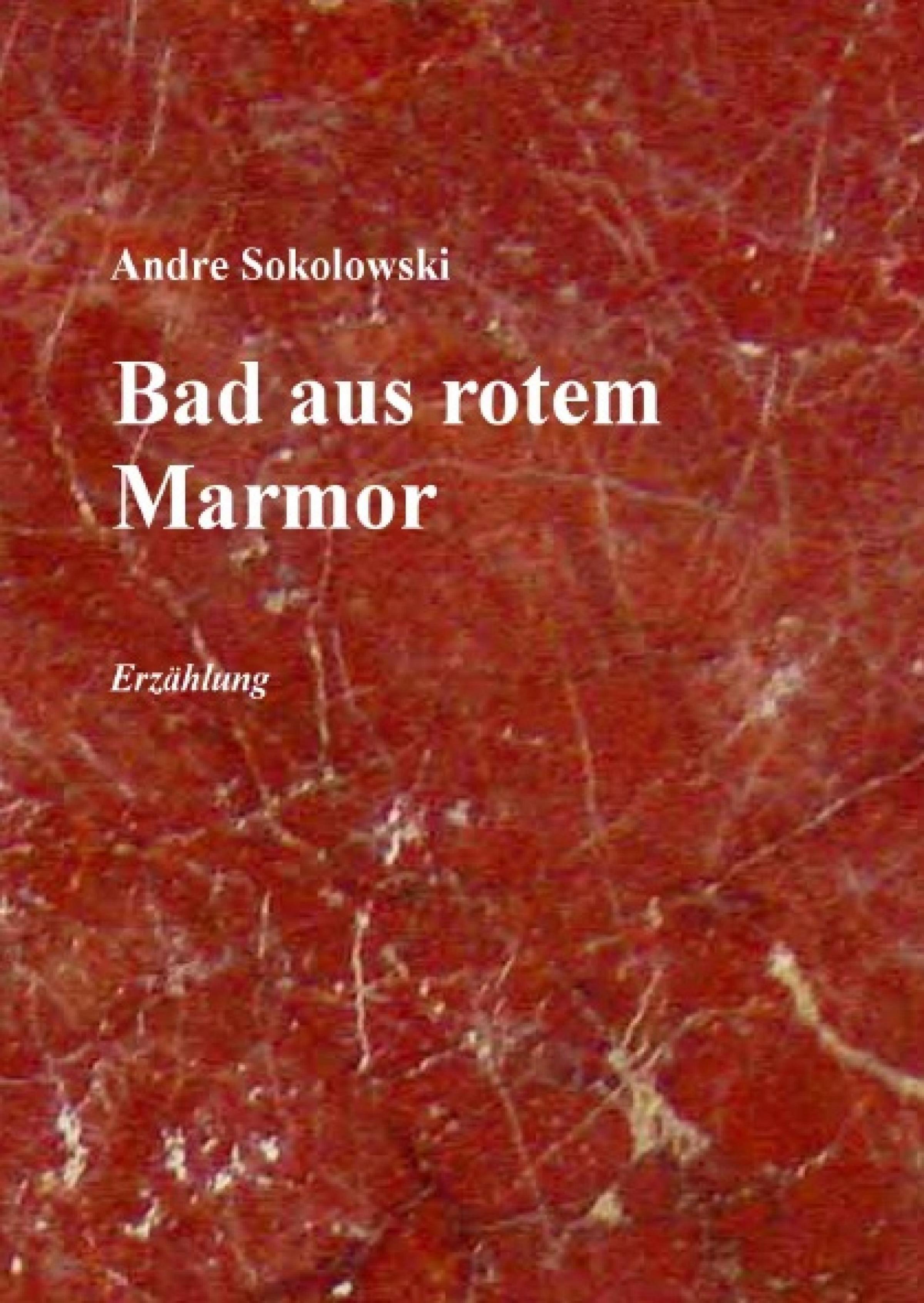 Обложка книги «Bad aus rotem Marmor»