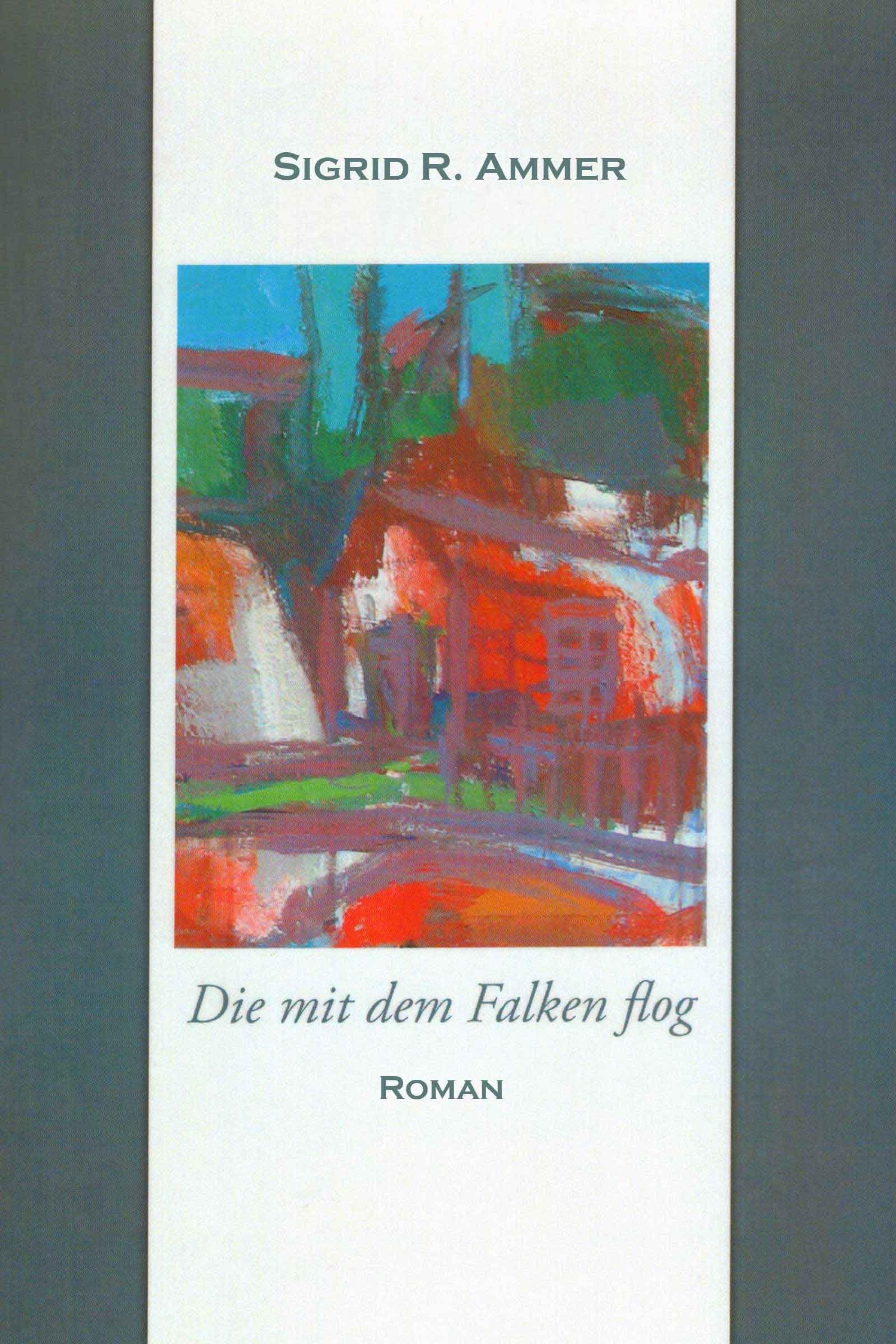 Обложка книги «Die mit dem Falken flog»