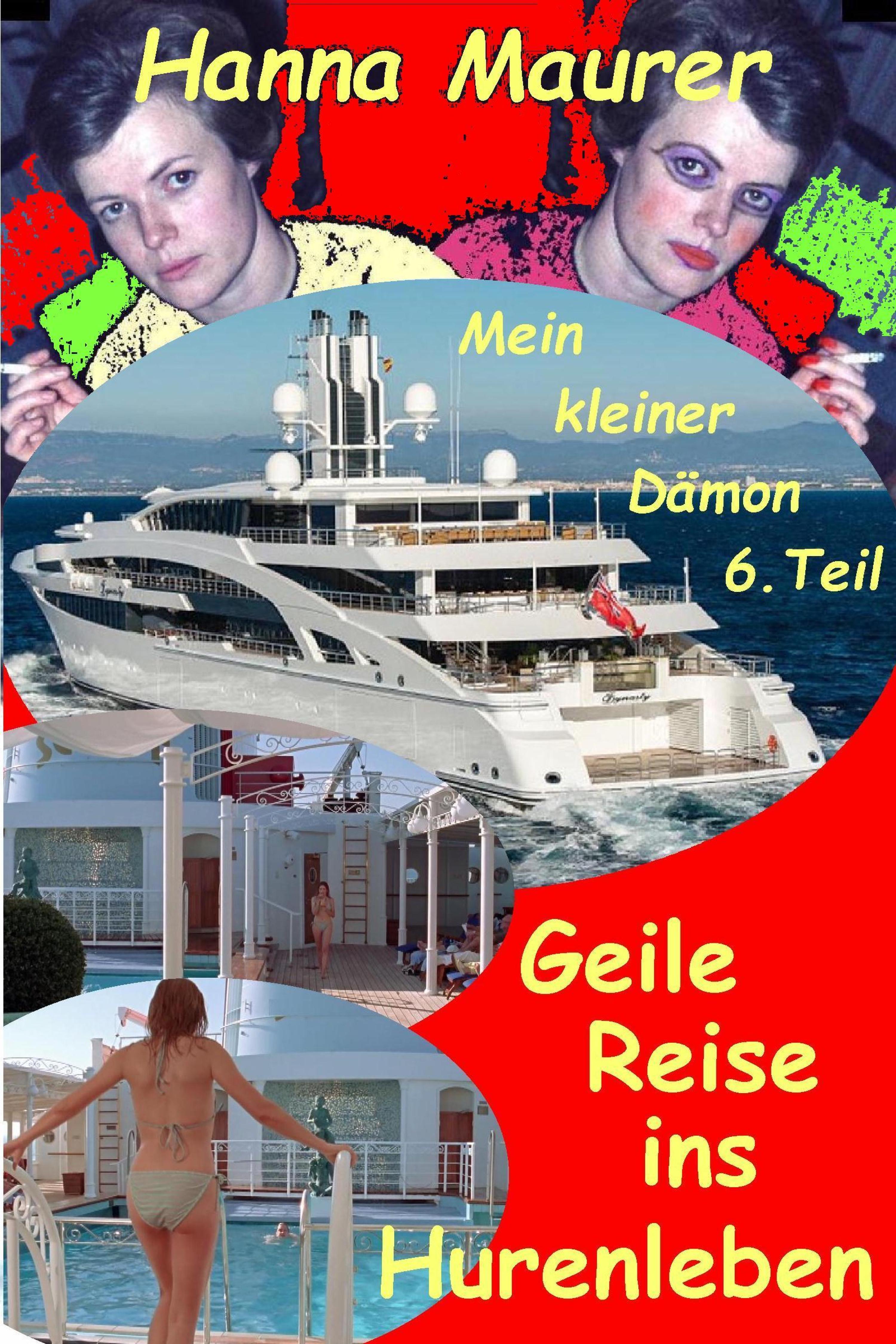 Обложка книги «Mein kleiner Dämon - Geile Reise ins Hurenleben»