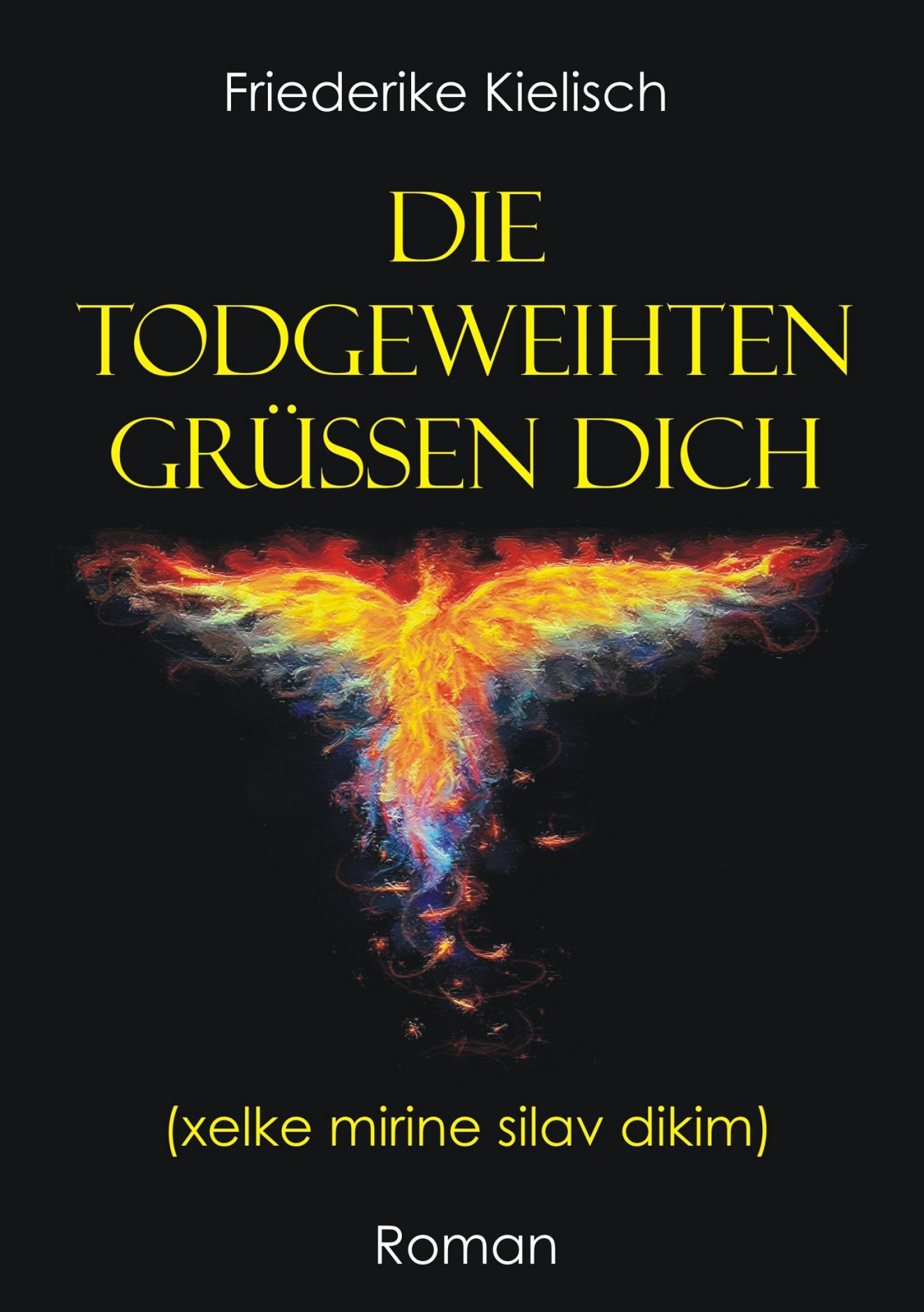 Обложка книги «Die Todgeweihten grüßen dich»
