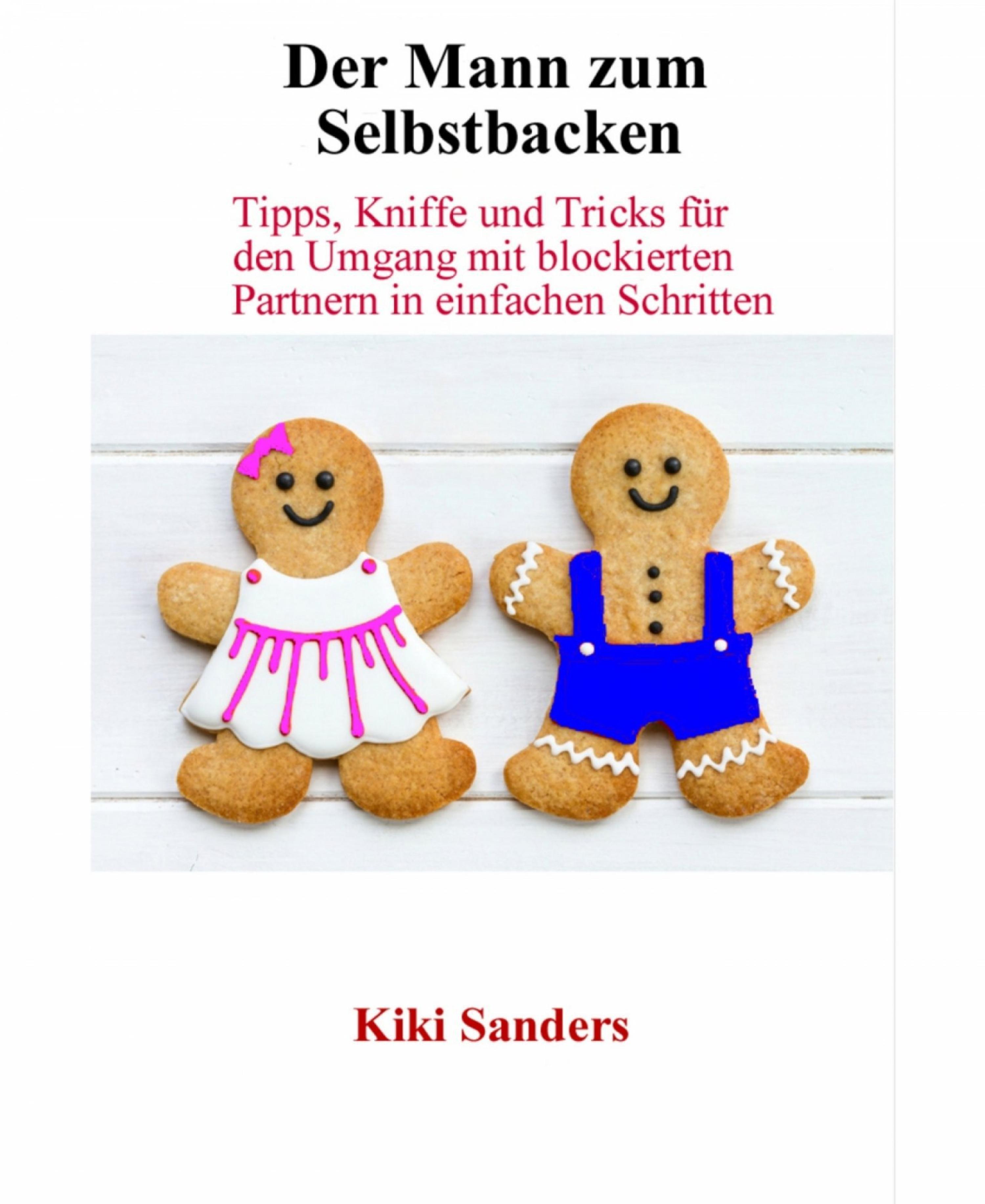 Обложка книги «Der Mann zum Selbstbacken»