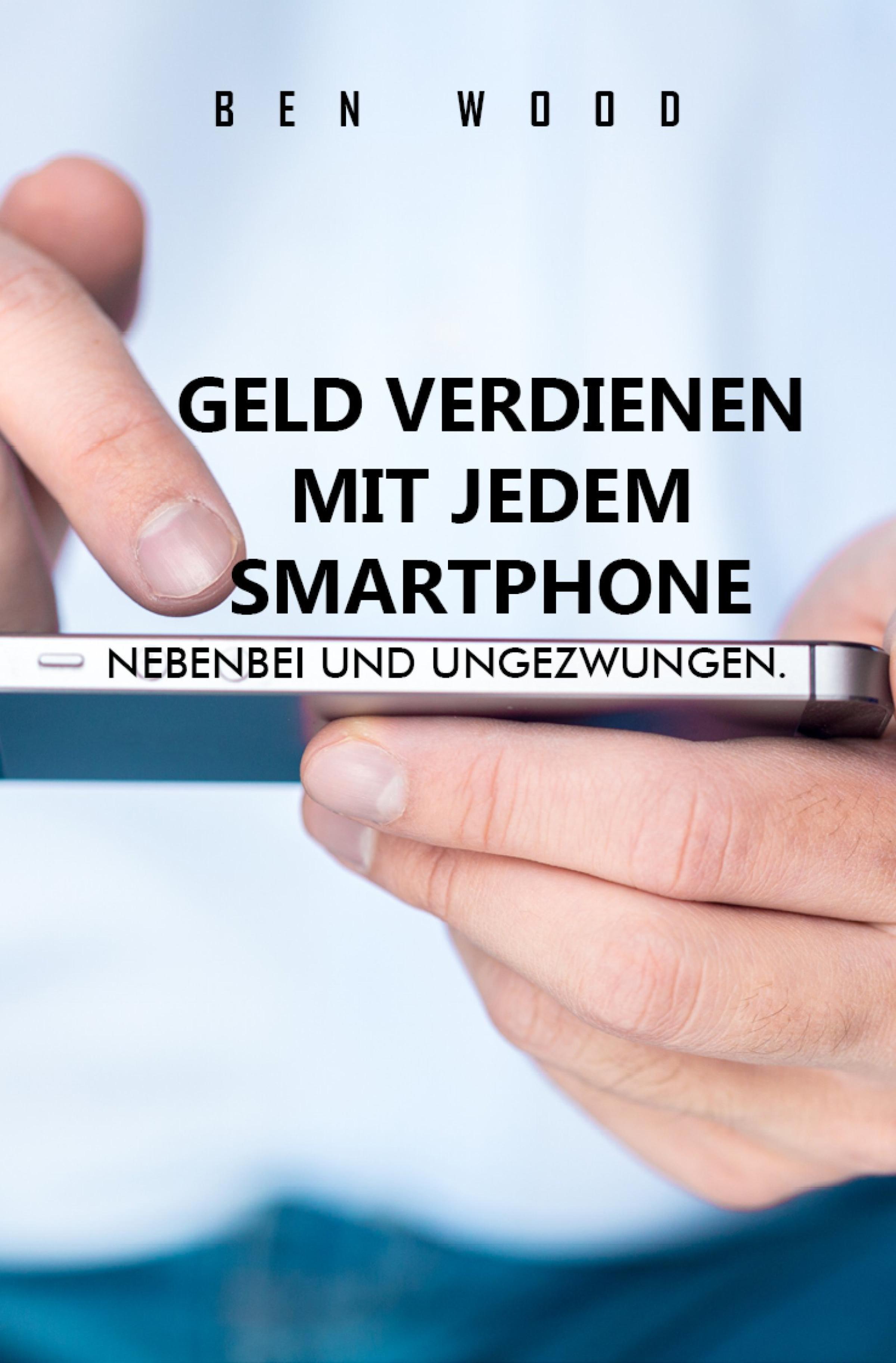 Обложка книги «Geld verdienen mit jedem Smartphone»