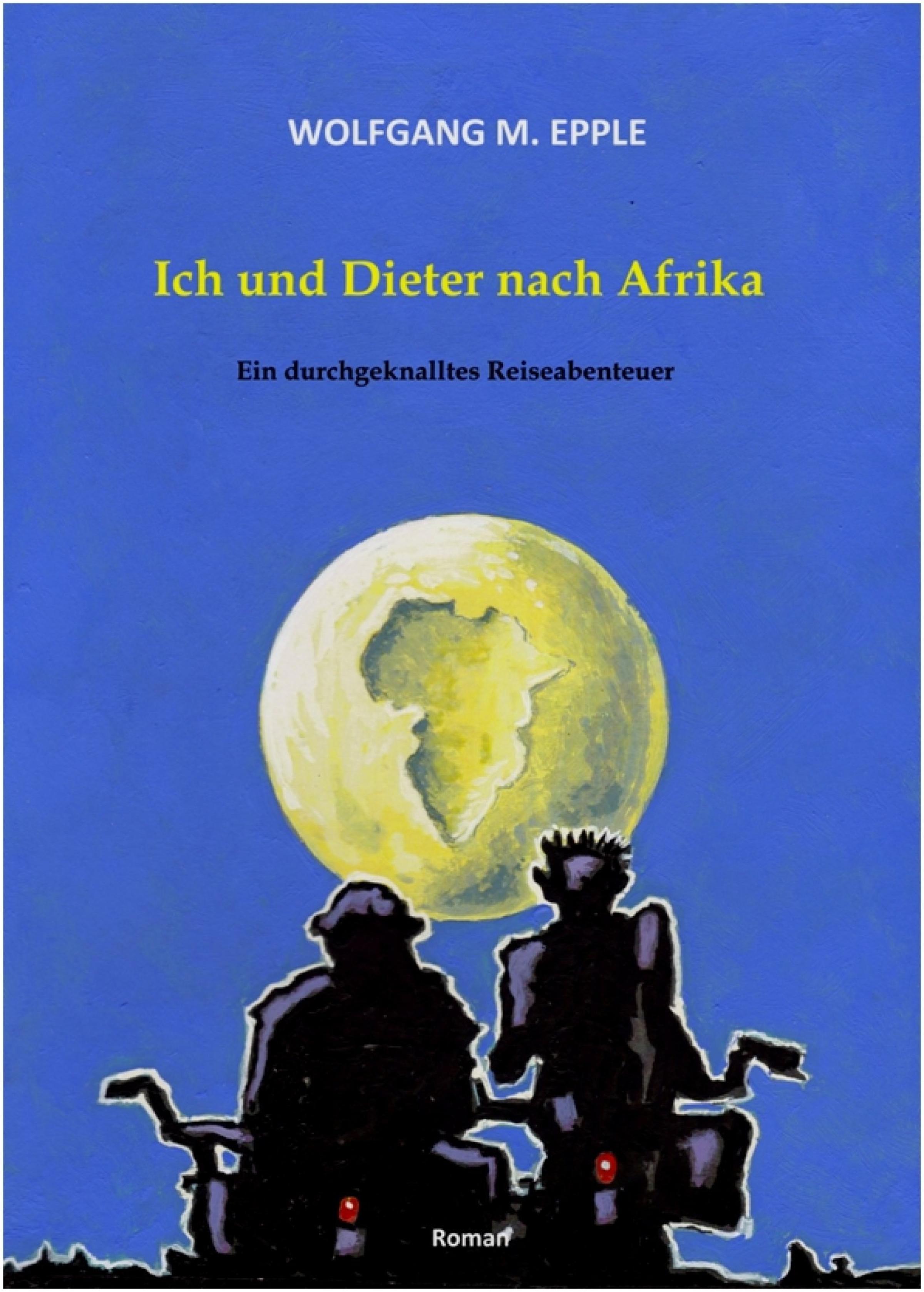 Обложка книги «Ich und Dieter nach Afrika»