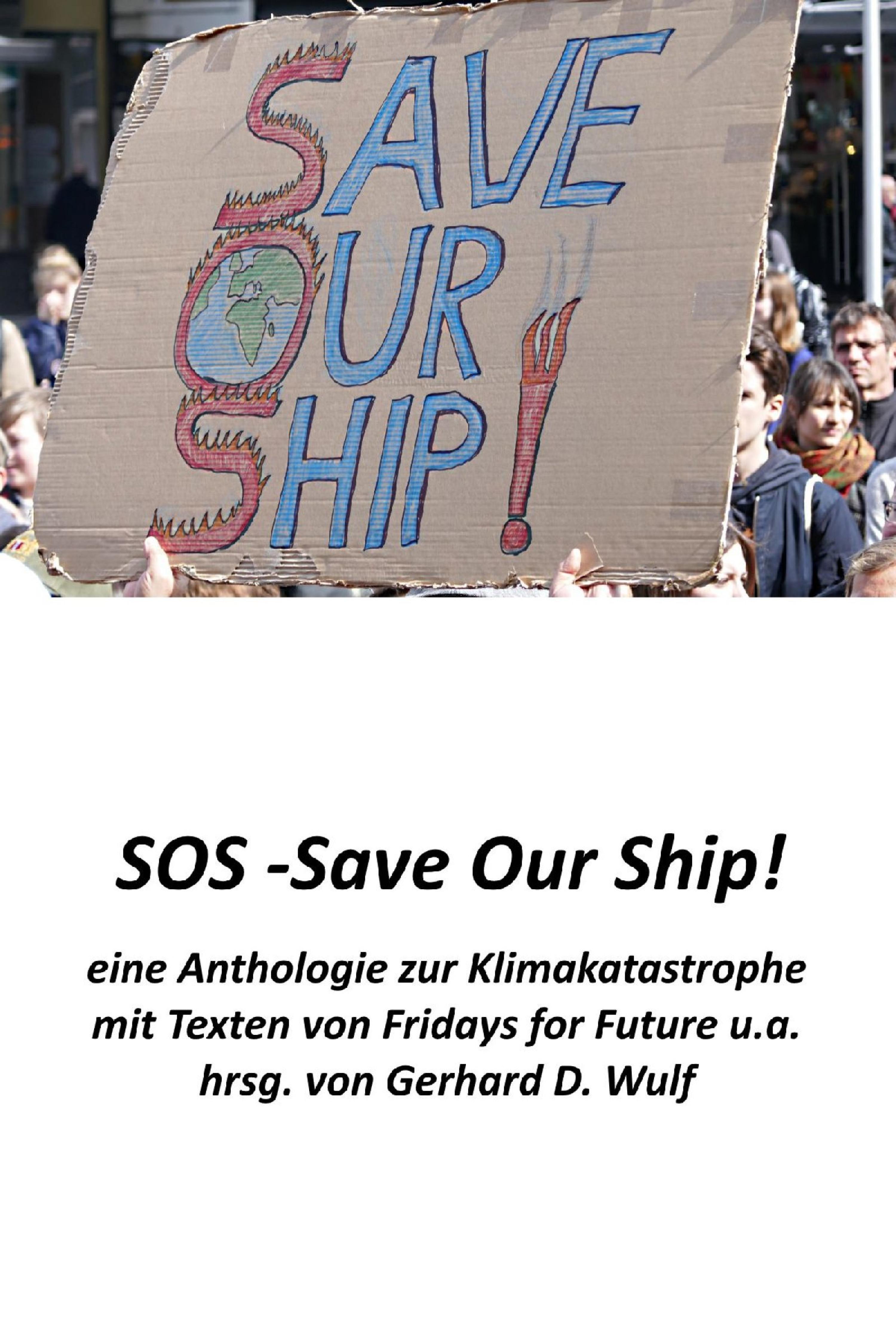 Обложка книги «SOS - Save Our Ship! eine Anthologie zur Klimakatastrophe»