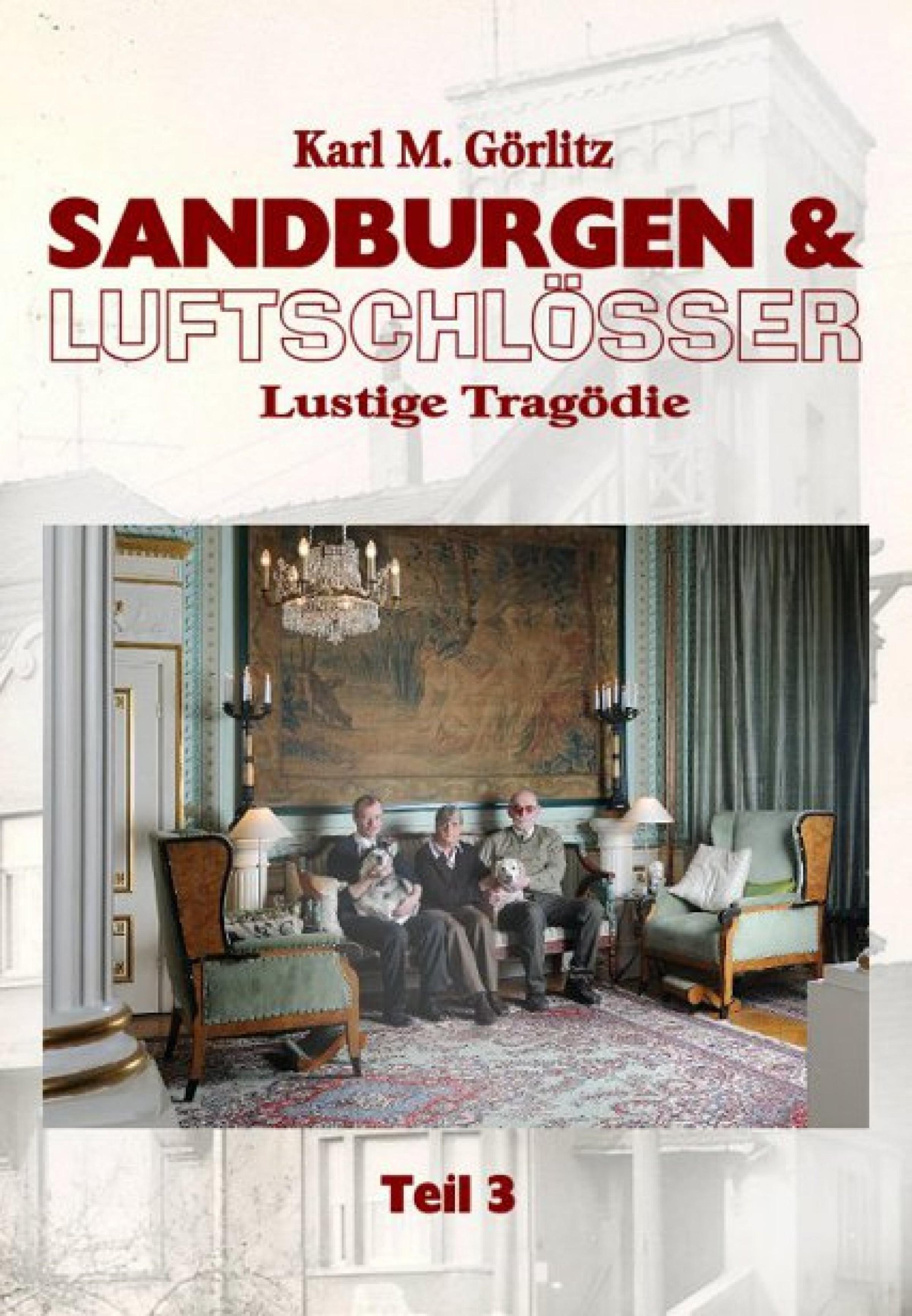 Обложка книги «Sandburgen & Luftschlösser - Teil 3»