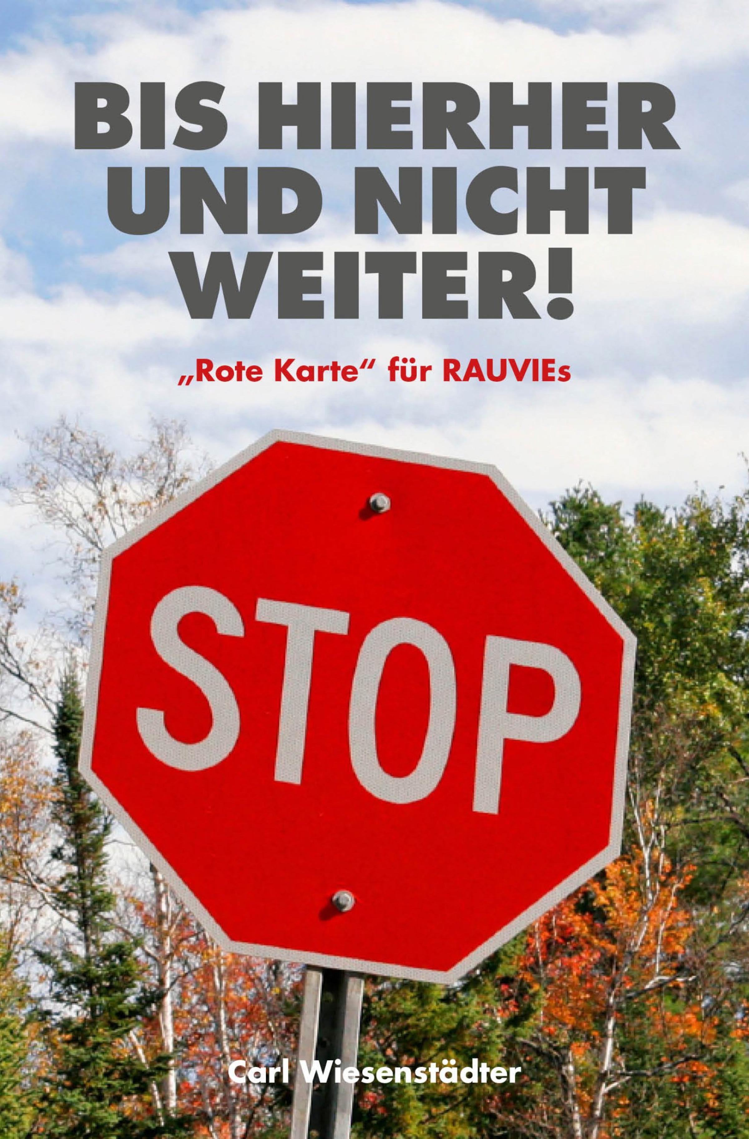 Обложка книги «Bis hierher und nicht weiter!»