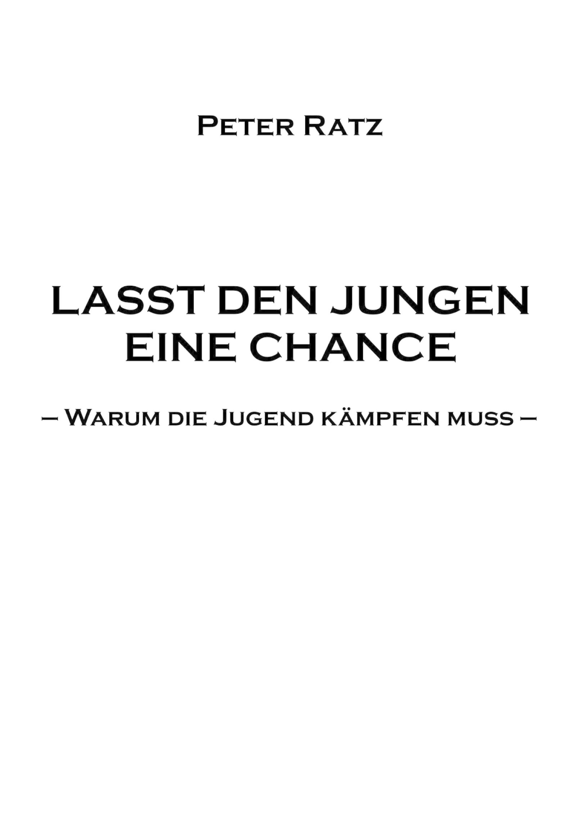 Обложка книги «Lasst den Jungen eine Chance»
