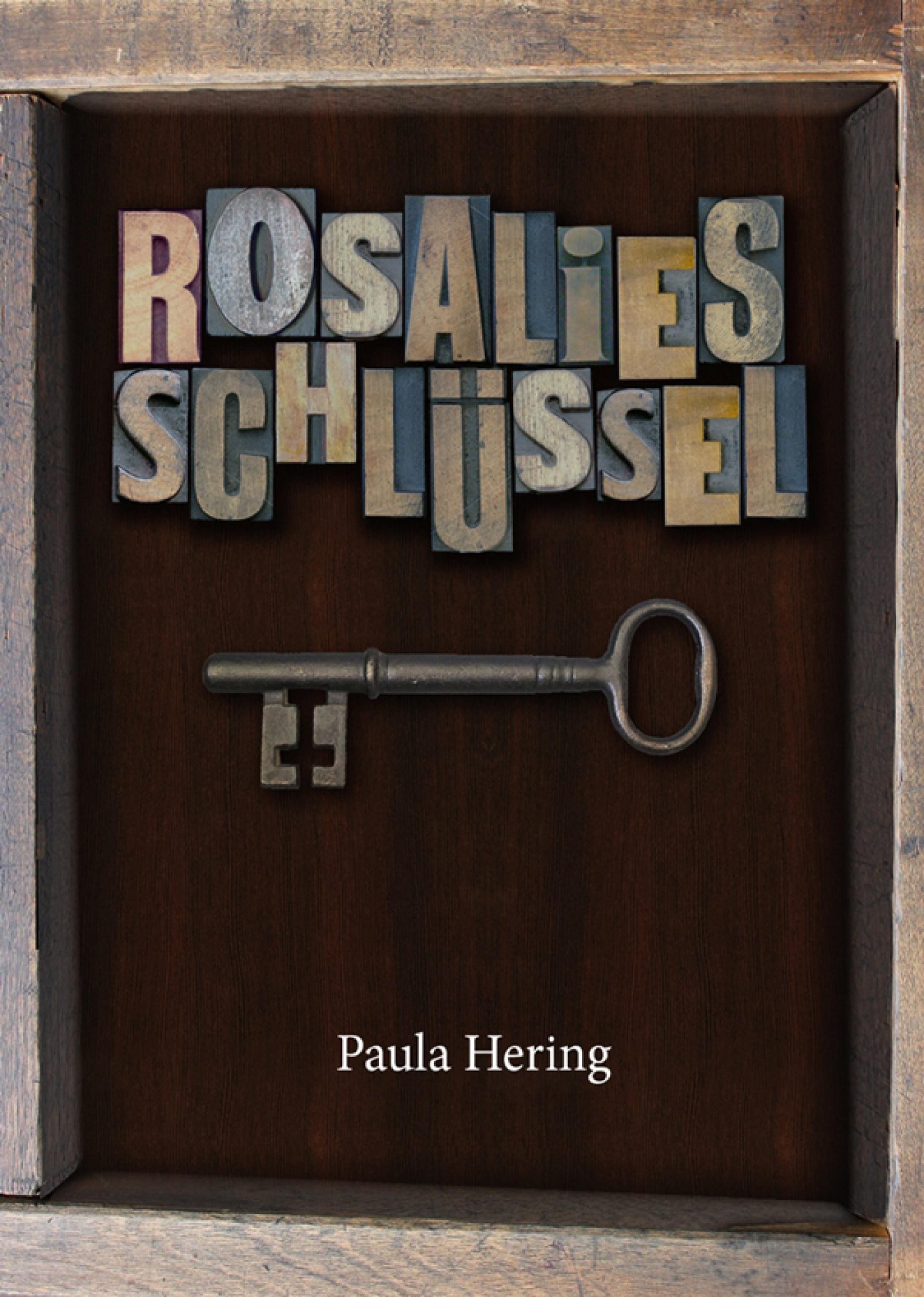 Обложка книги «Rosalies Schlüssel»