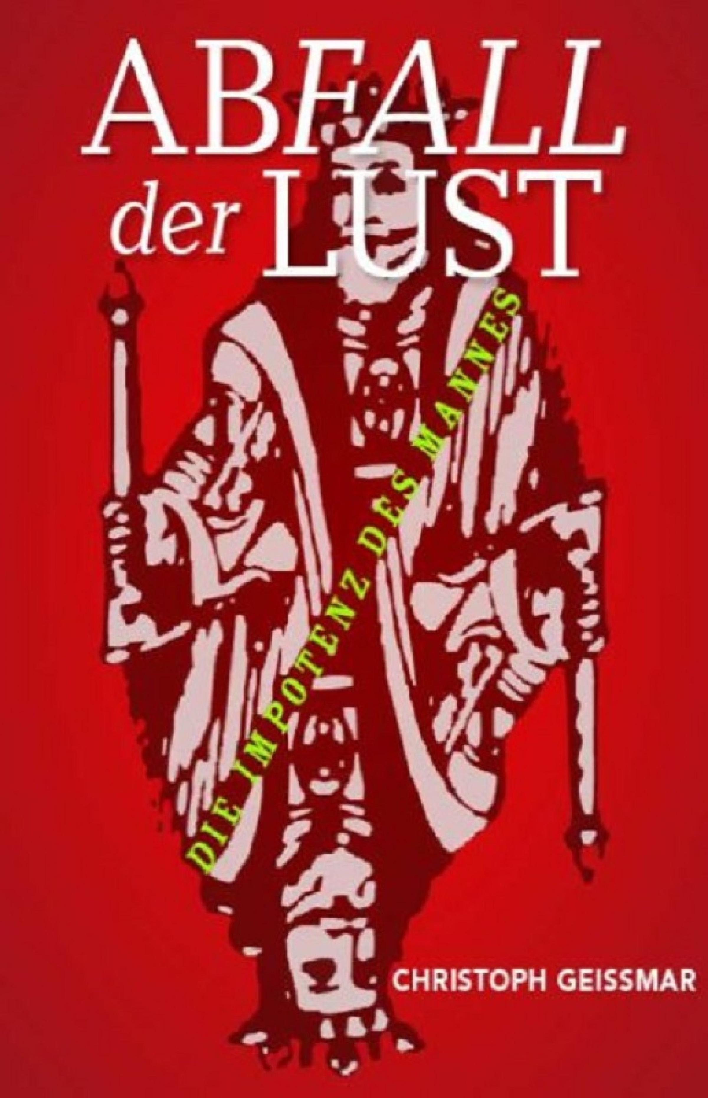 Обложка книги «Abfall der Lust»