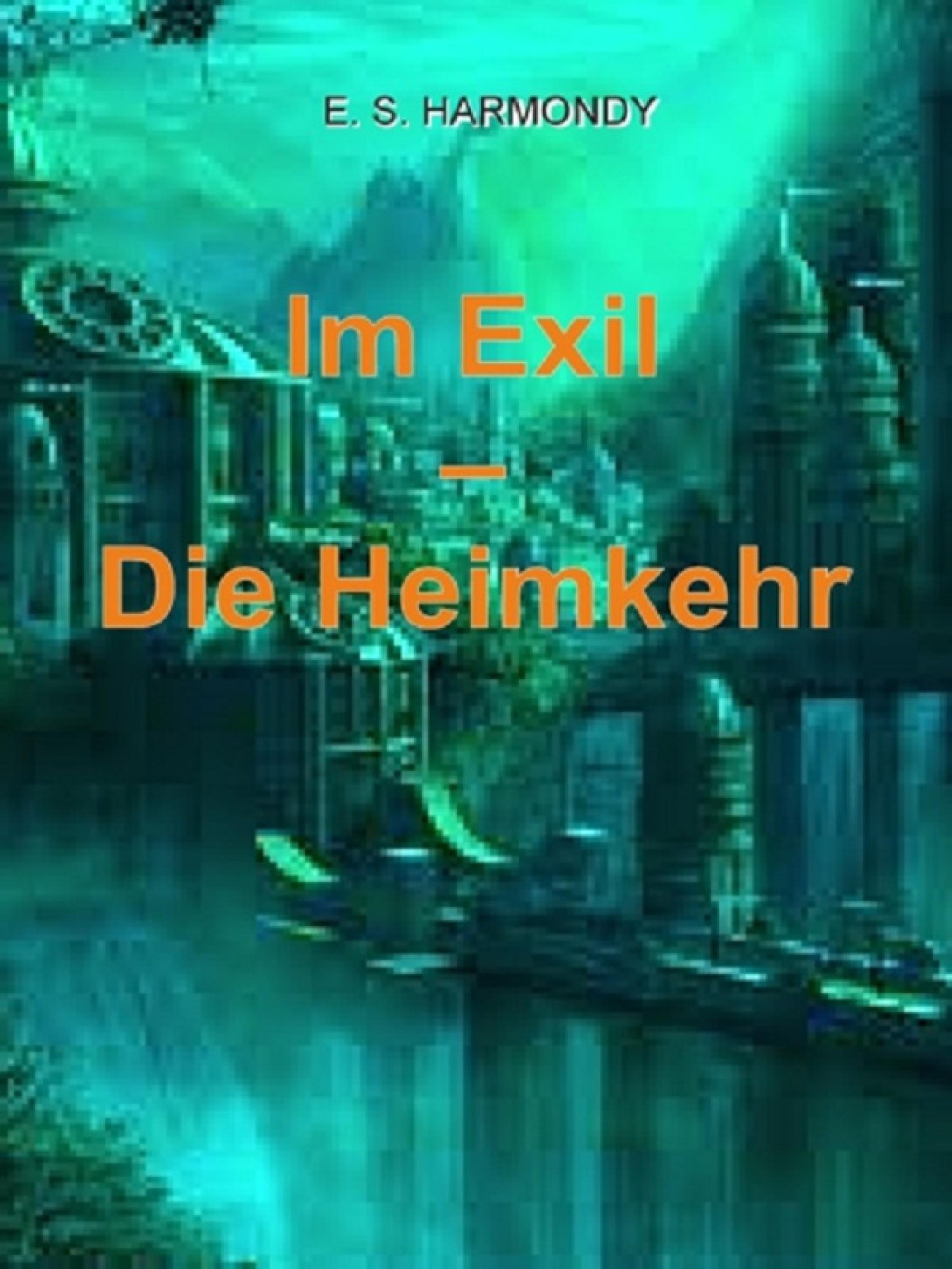 Обложка книги «Im Exil - Die Heimkehr»