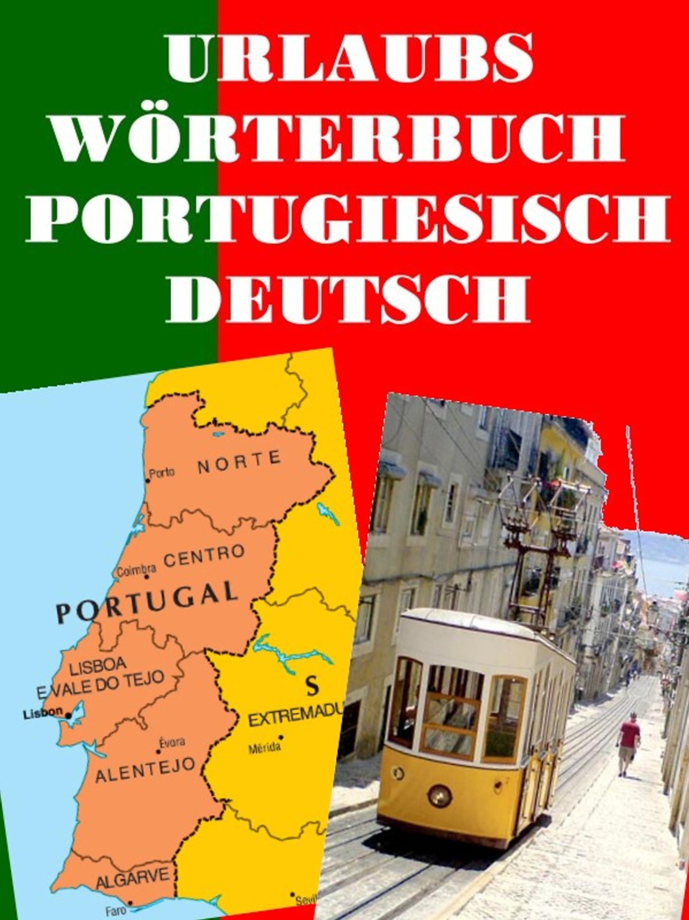 Обложка книги «Urlaubs Wörterbuch Portugiesisch Deutsch»