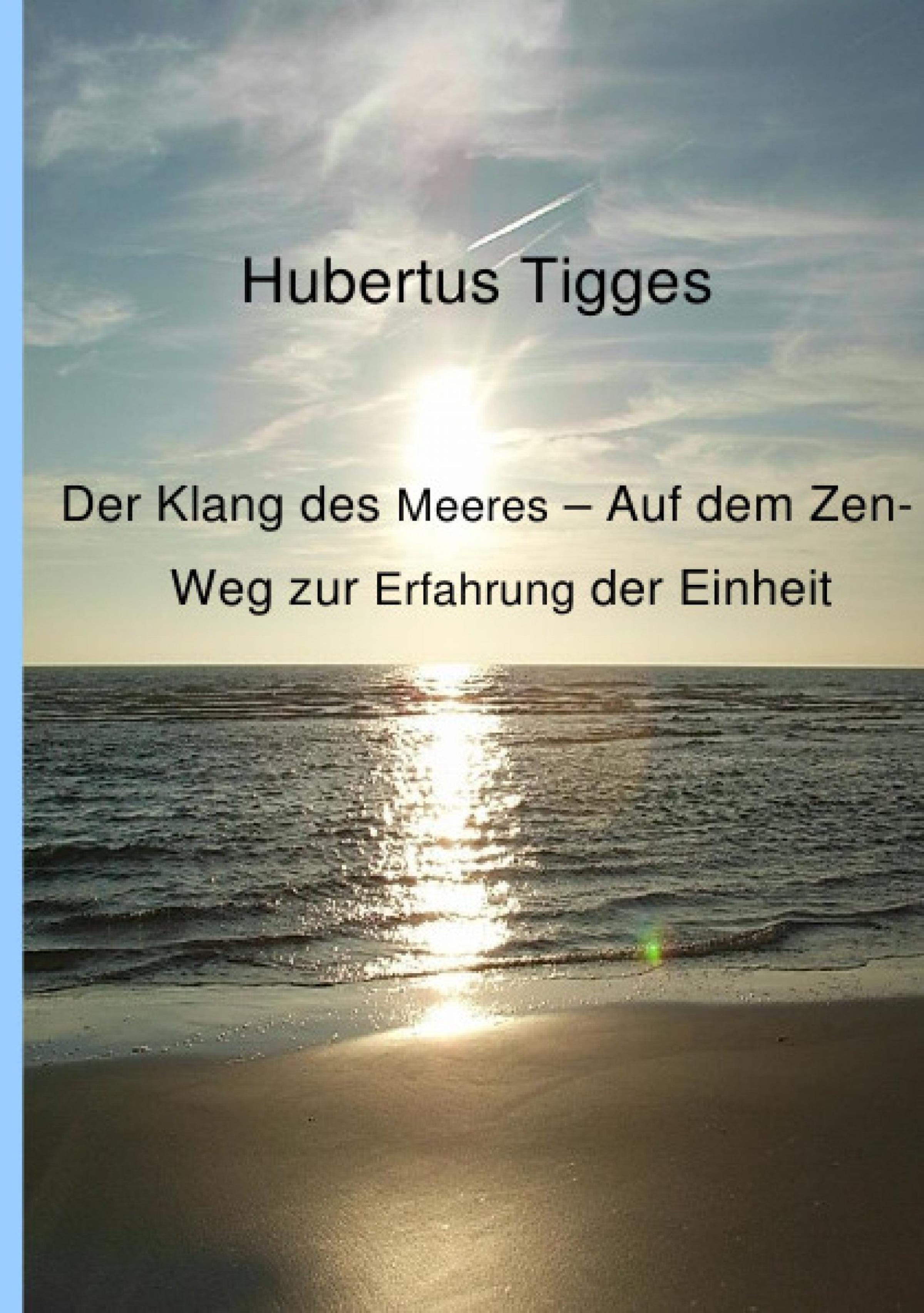 Обложка книги «Der Klang des Meeres - Auf dem Zen-Weg zur Erfahrung der Einheit»