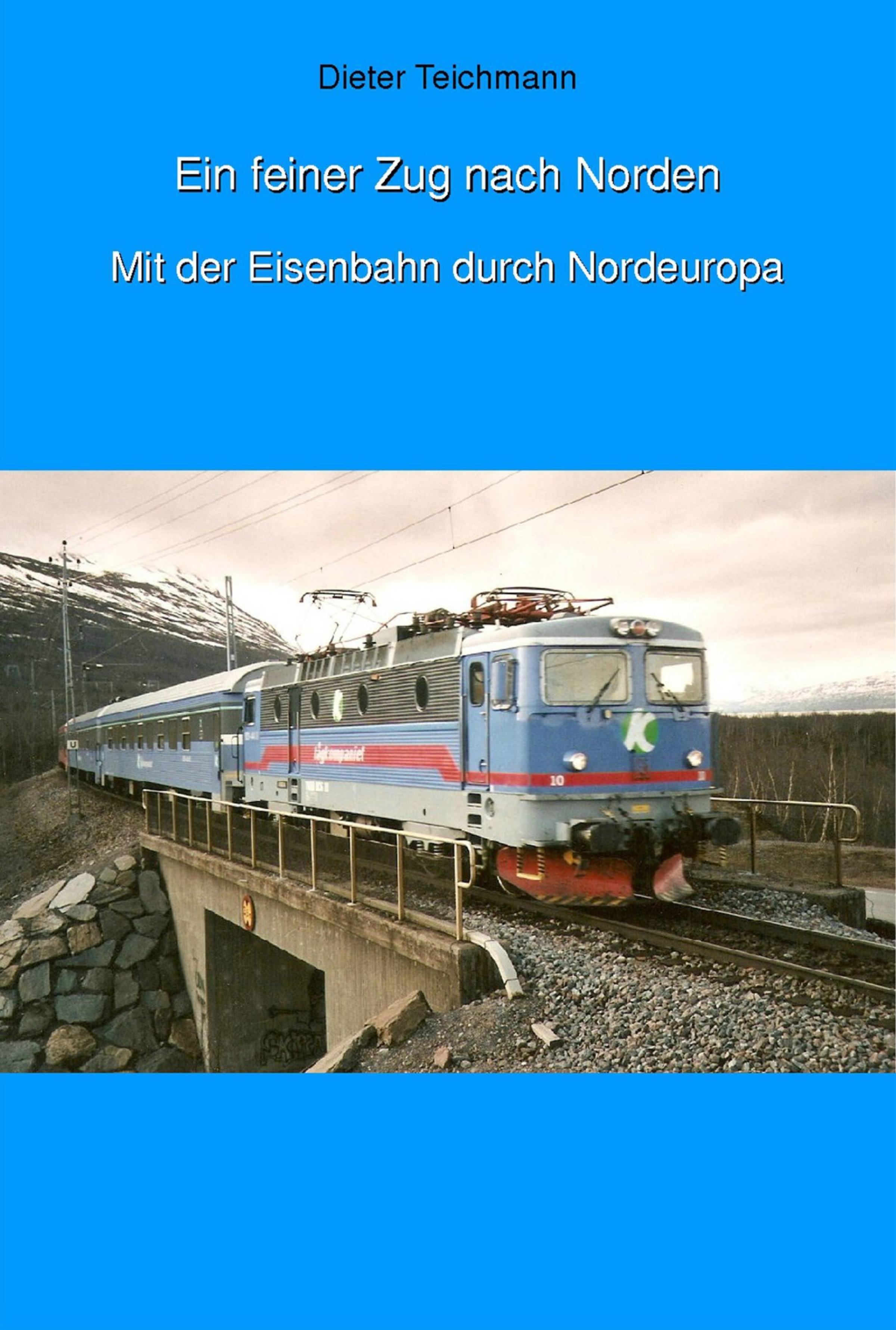 Обложка книги «Ein feiner Zug nach Norden»