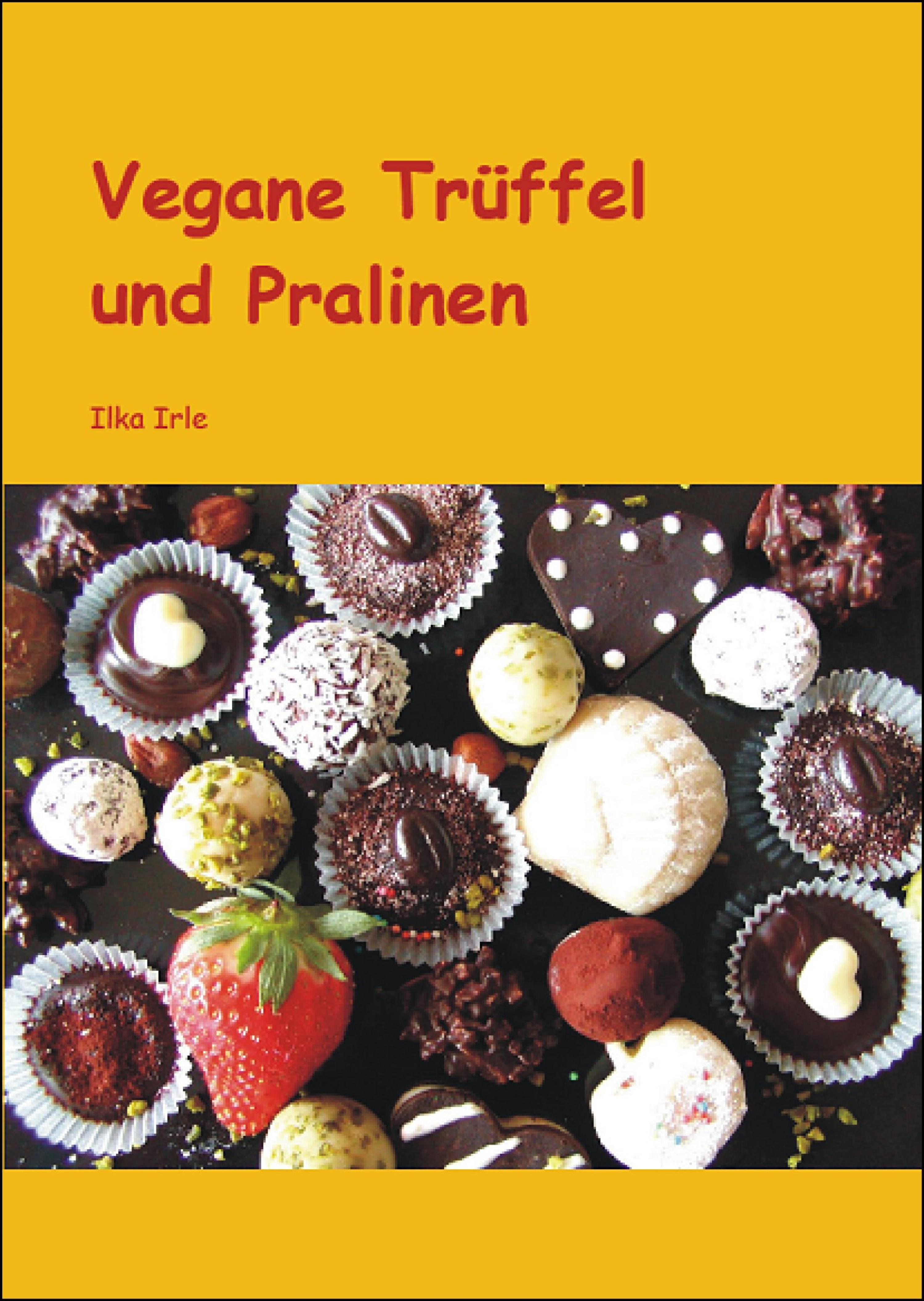 Обложка книги «Vegane Trüffel und Pralinen»