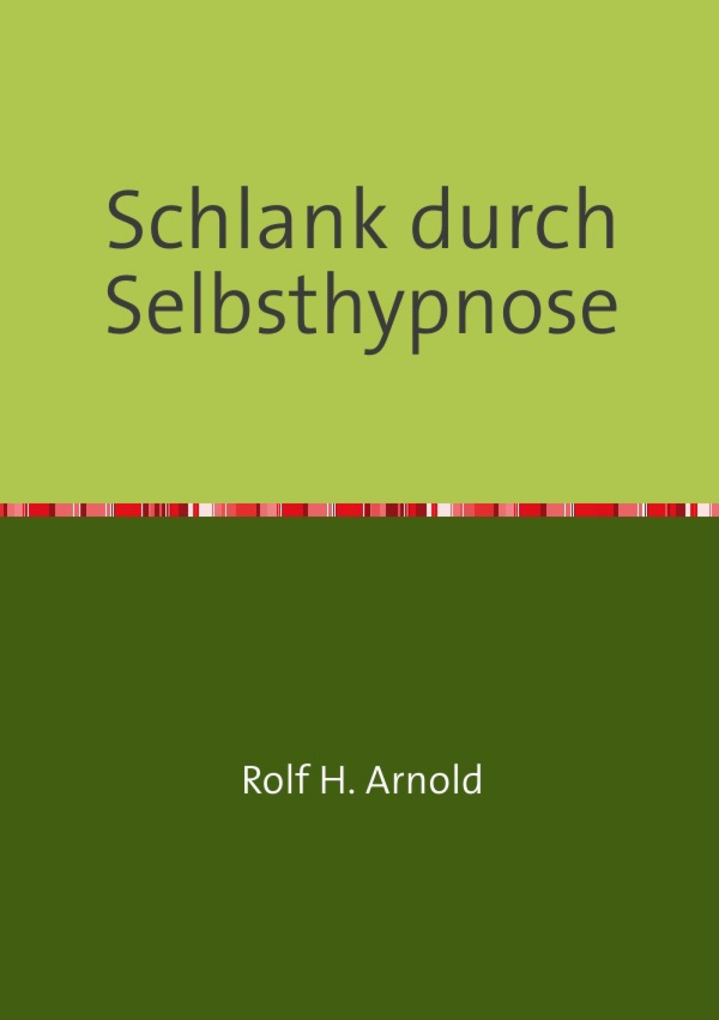 Обложка книги «Schlank durch Selbsthypnose»