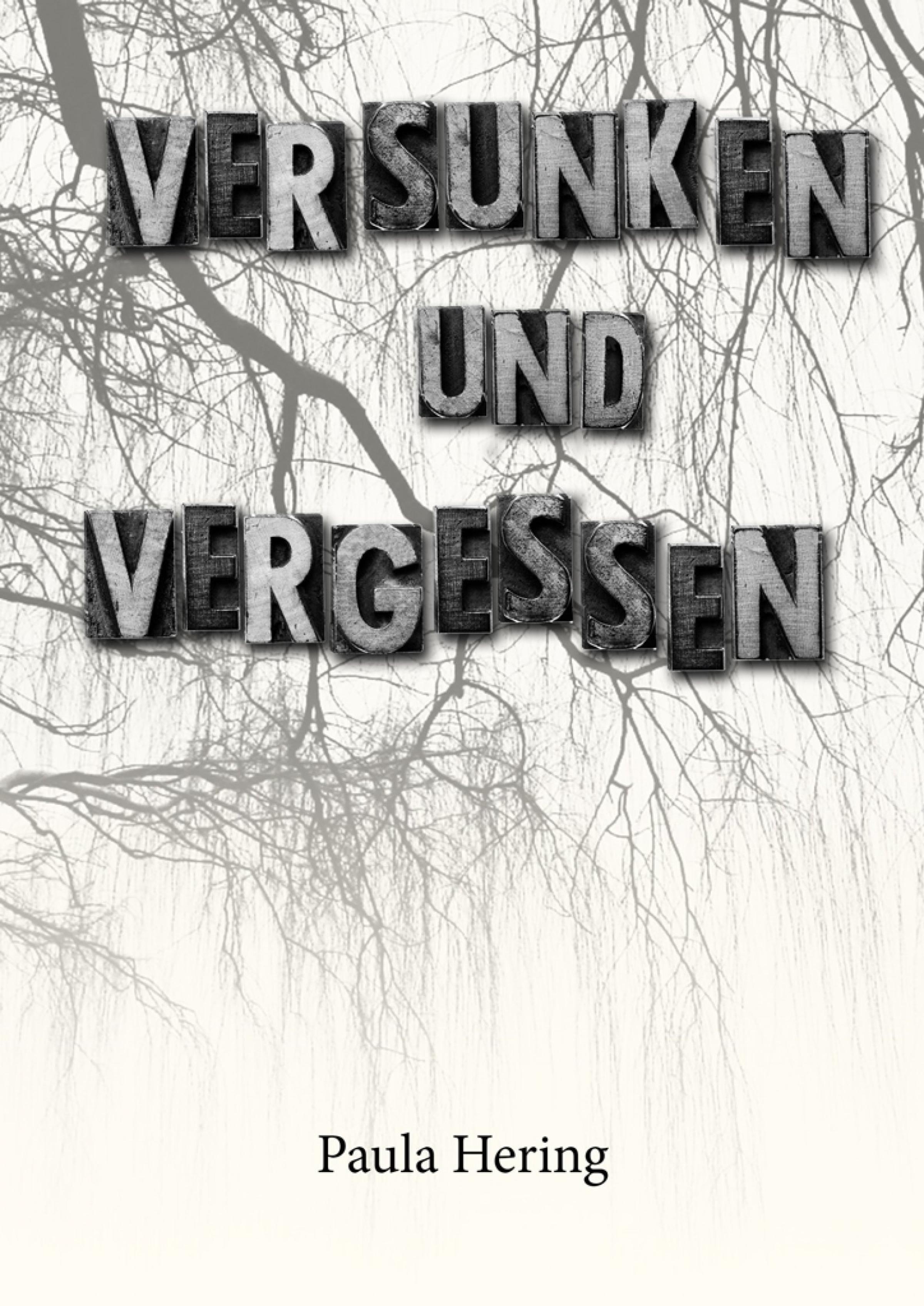 Обложка книги «Versunken und Vergessen»