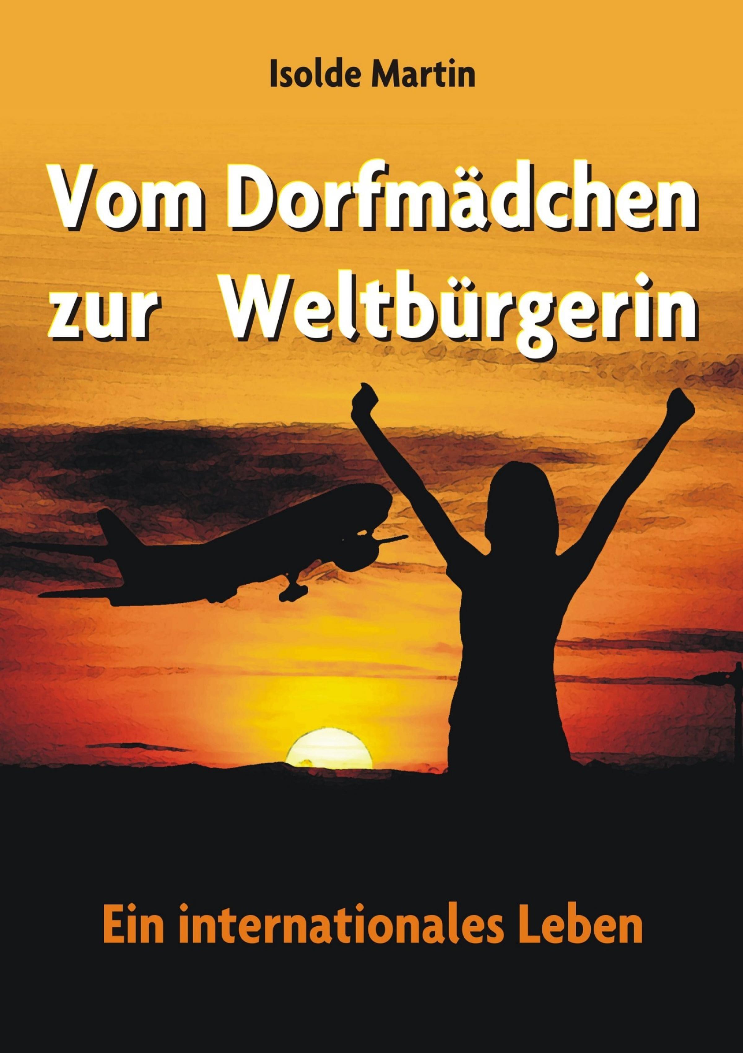 Обложка книги «Vom Dorfmädchen zur Weltbürgerin»
