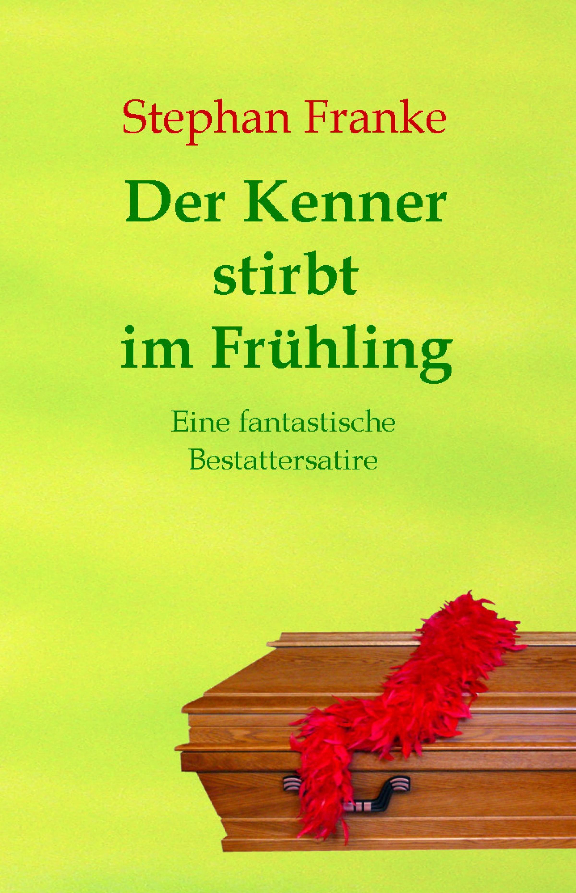 Обложка книги «Der Kenner stirbt im Frühling»