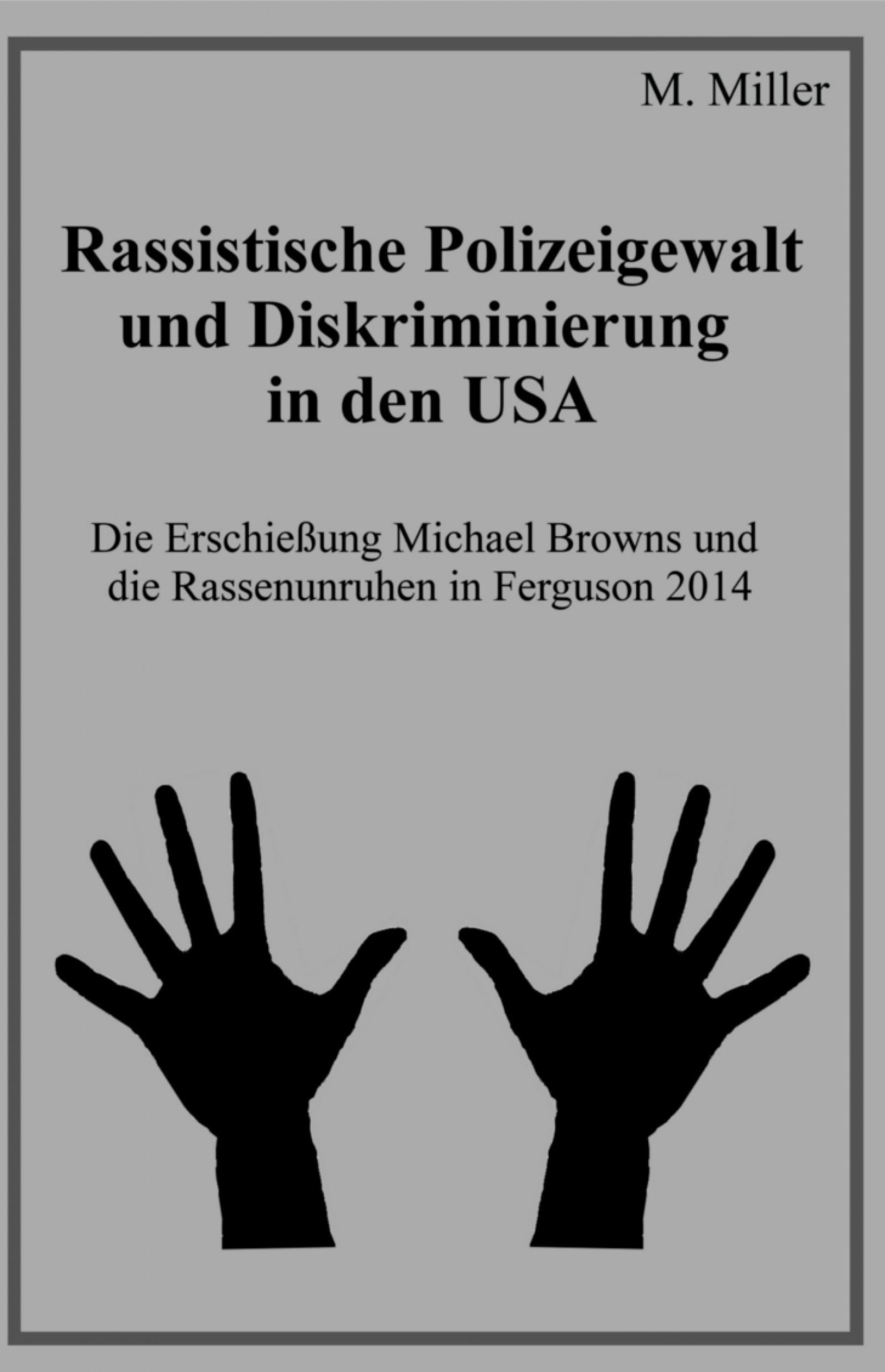 Обложка книги «Rassistische Polizeigewalt und Diskriminierung in den USA»