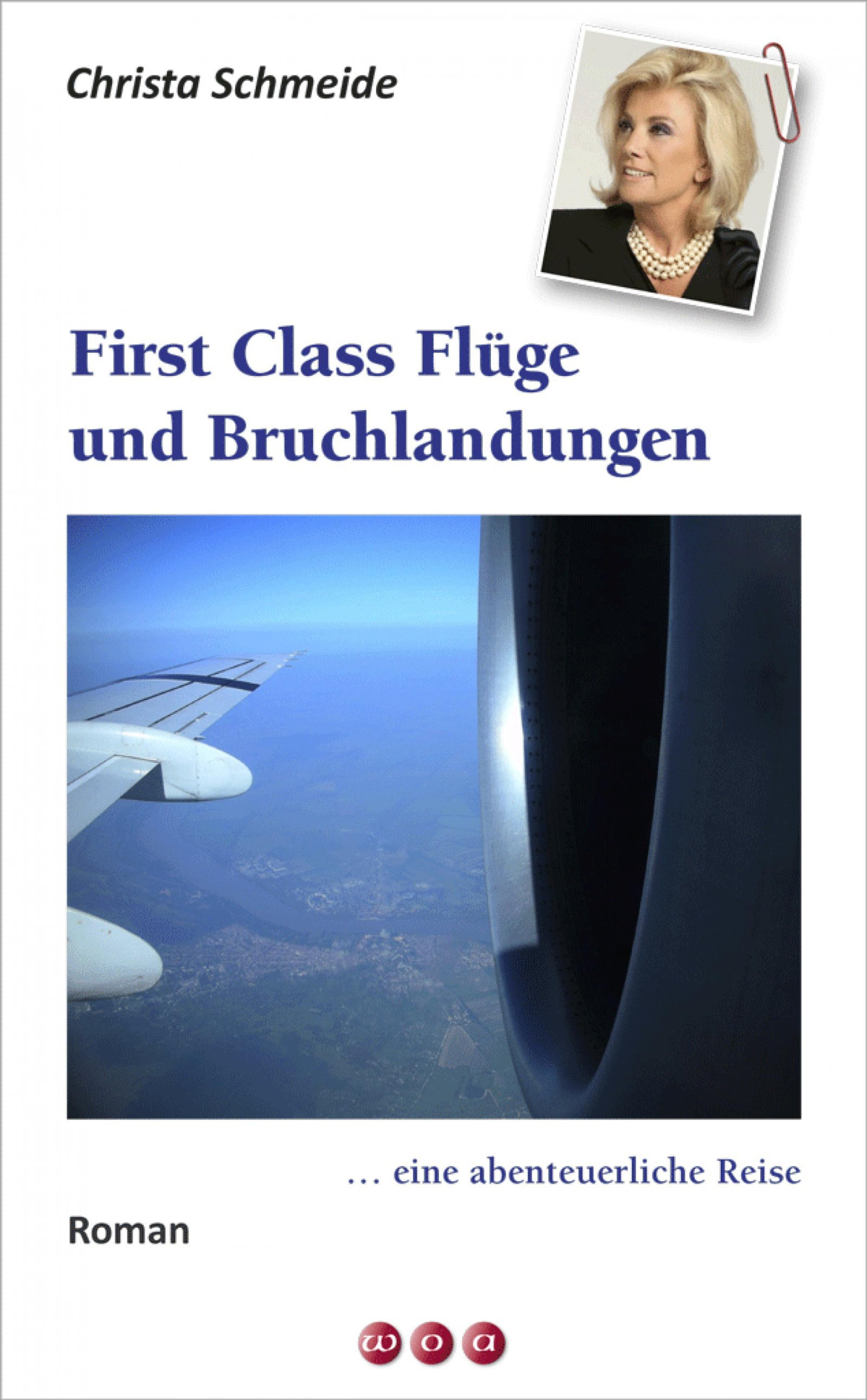 Обложка книги «First Class Flüge und Bruchlandungen …»