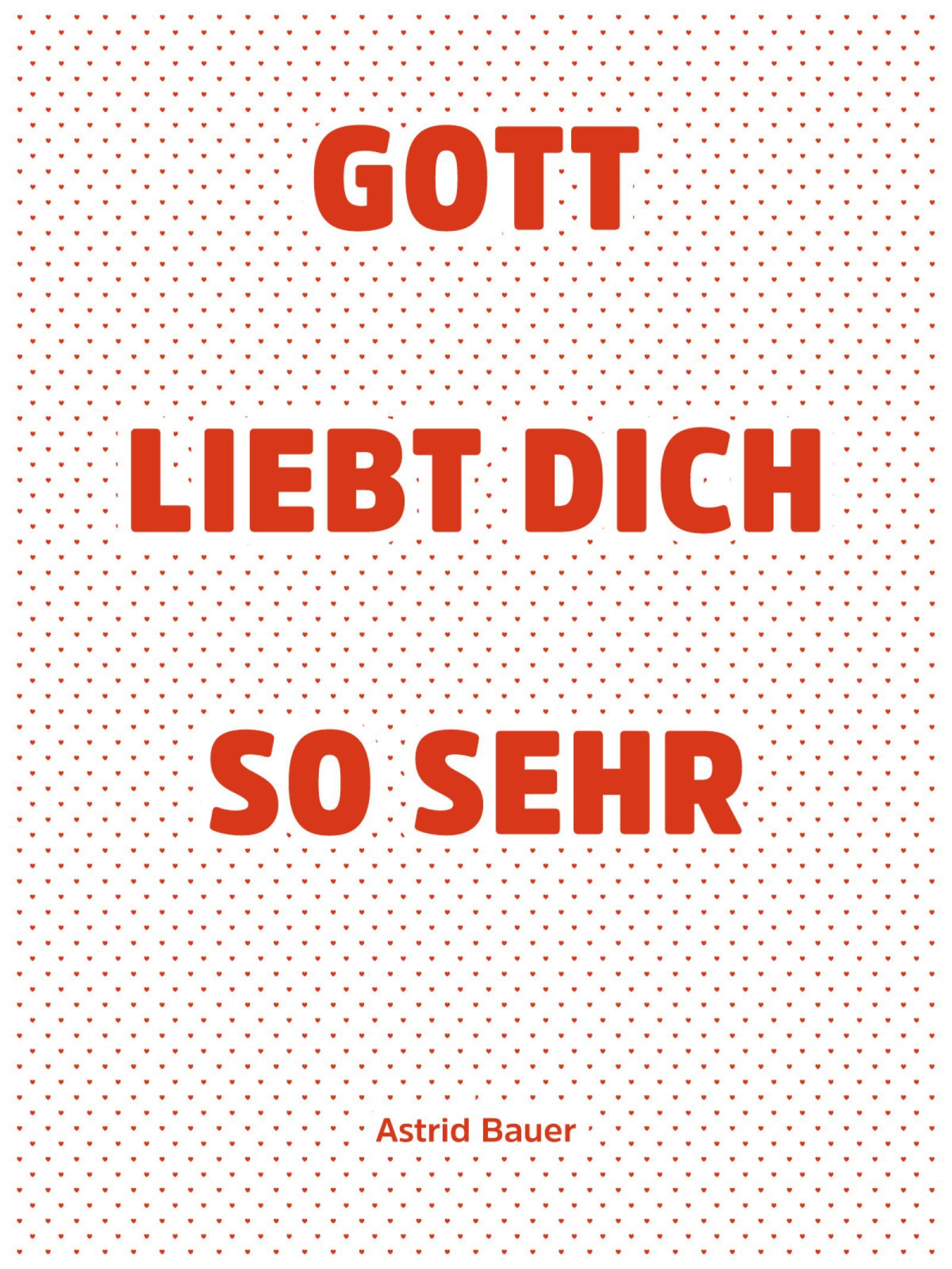 Обложка книги «Gott liebt Dich so sehr»