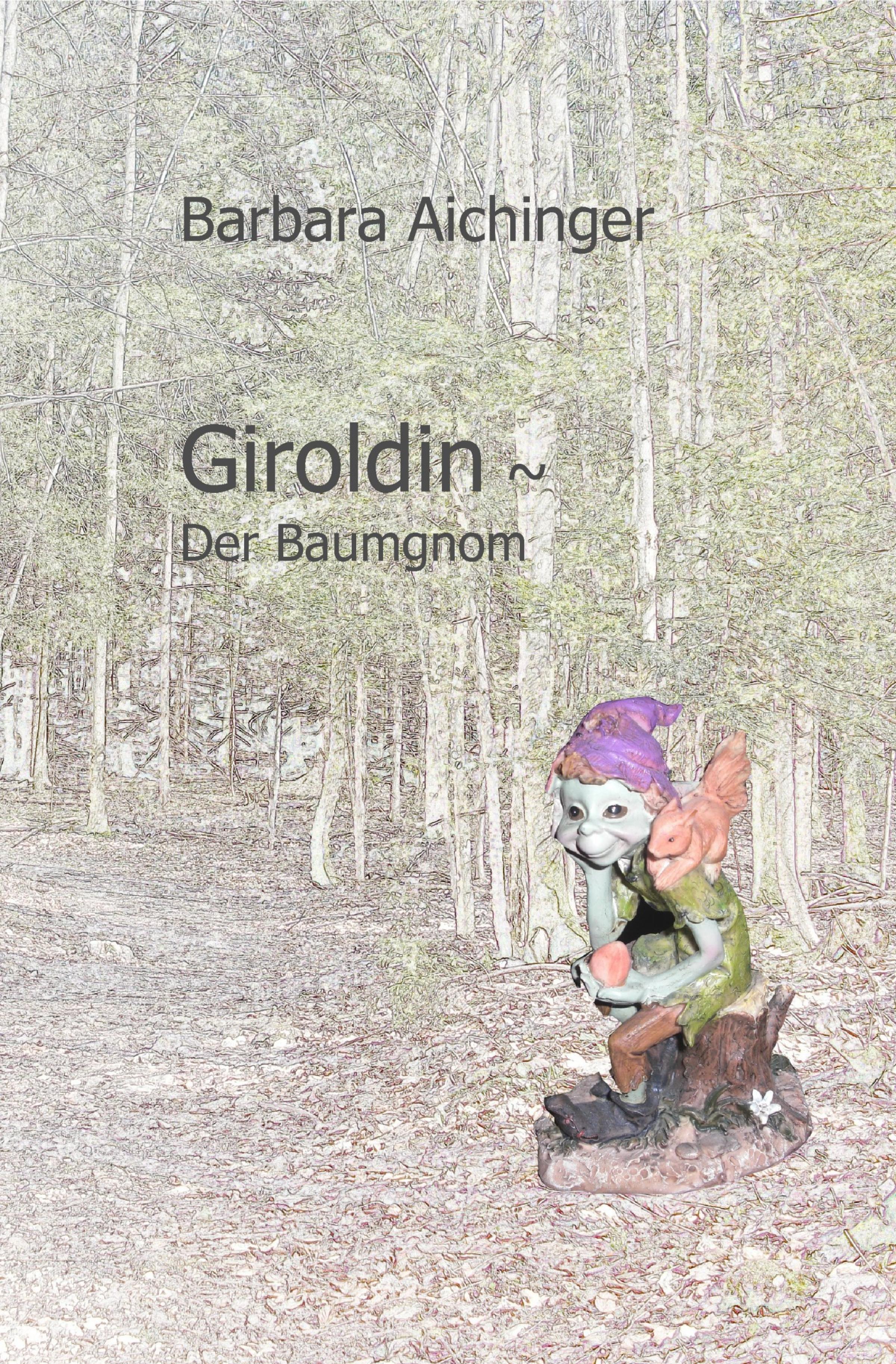 Обложка книги «Giroldin ~ Der Baumgnom»