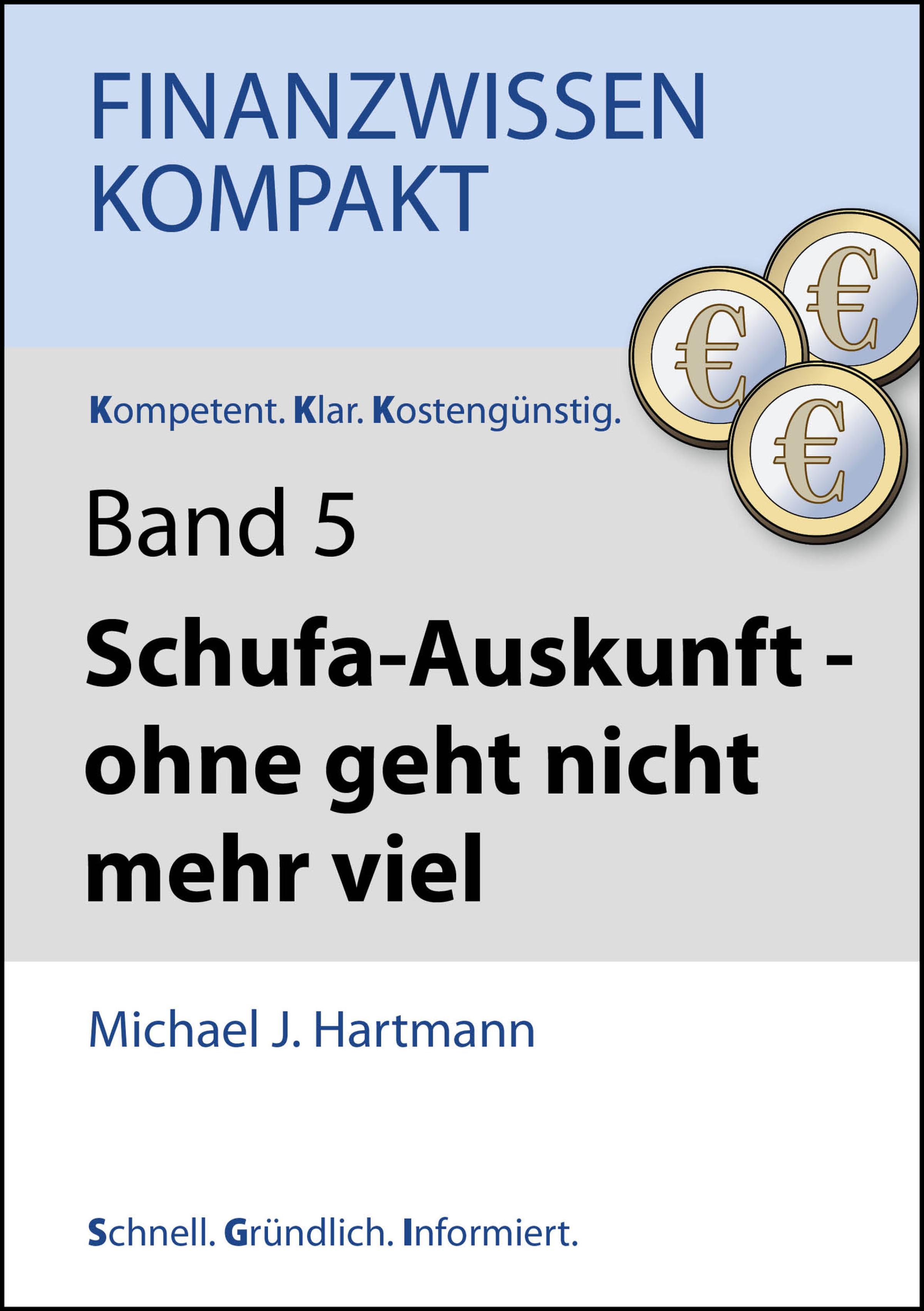 Обложка книги «Schufa-Auskunft - ohne geht nicht mehr viel»