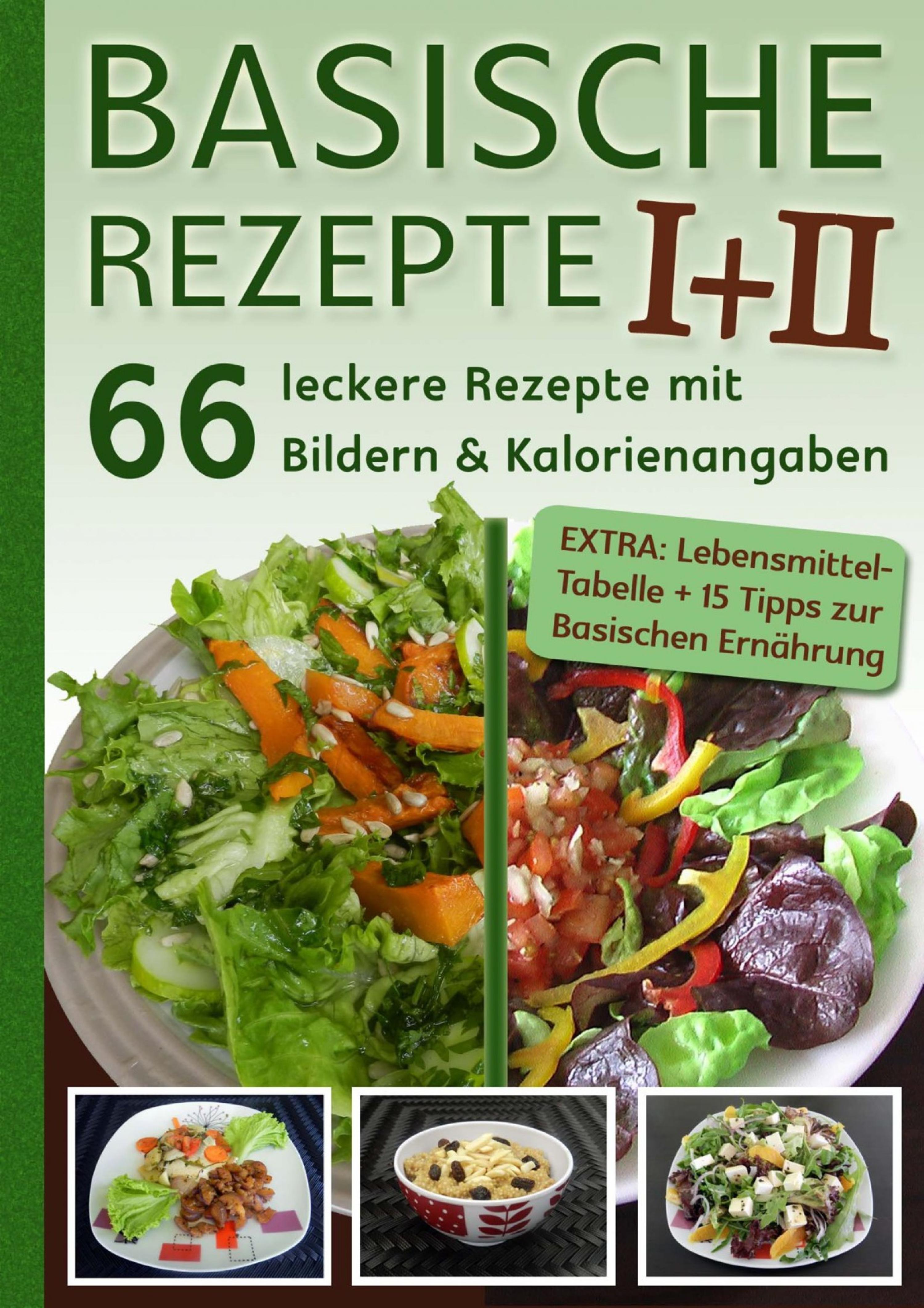 Обложка книги «Basische Rezepte Teil I + II»