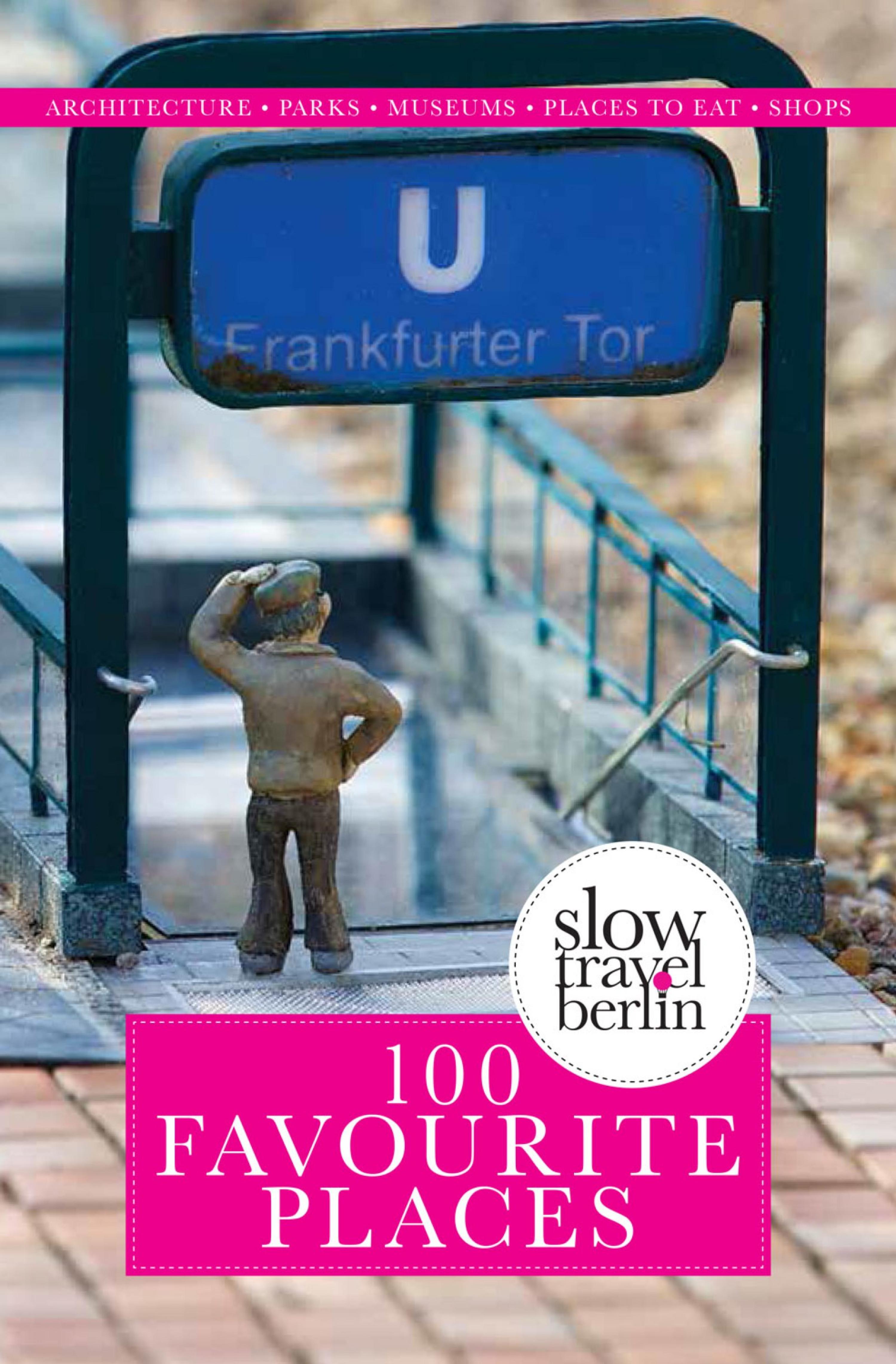 Обложка книги «100 Favourite Places»