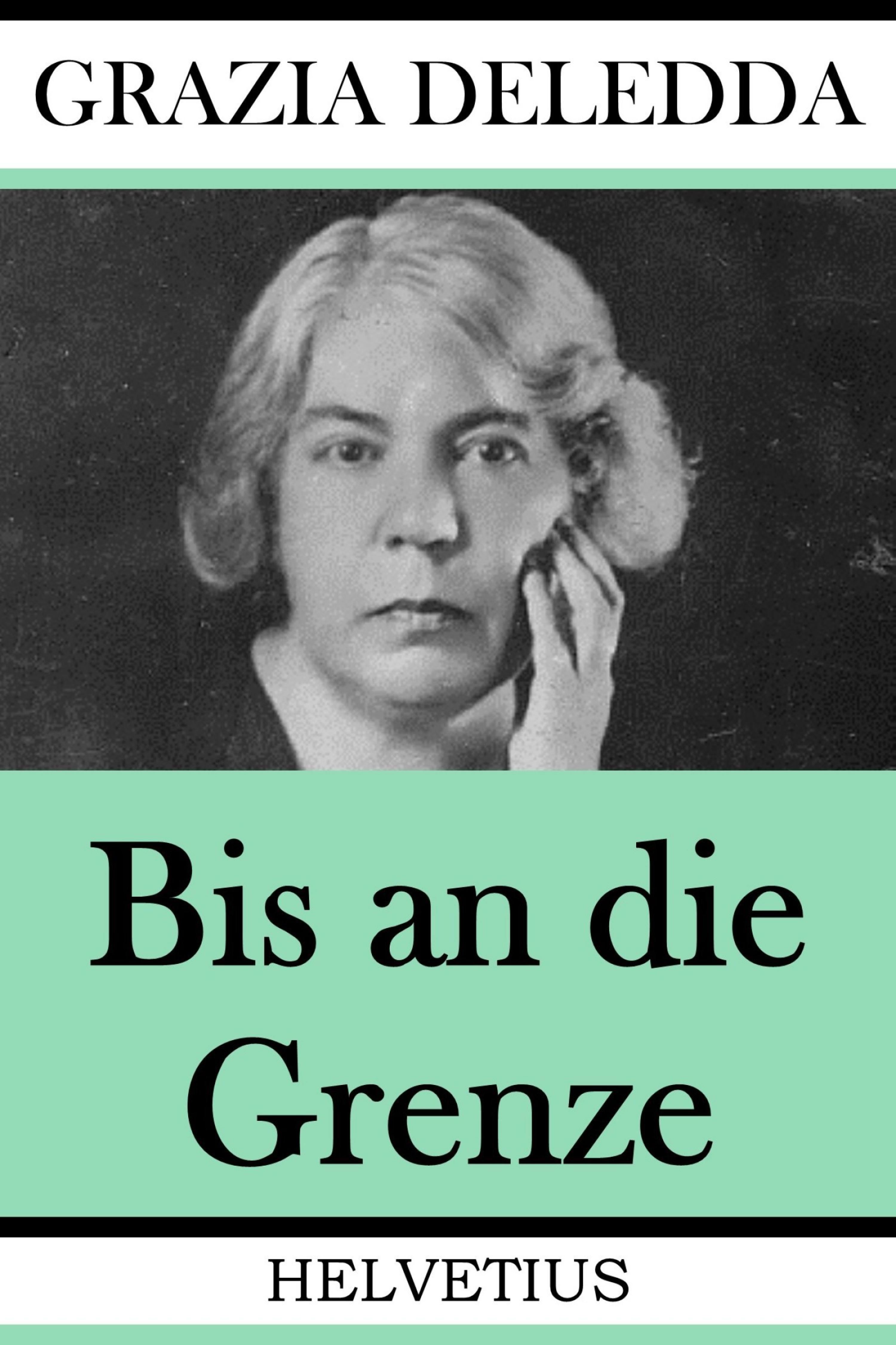 Обложка книги «Bis an die Grenze»