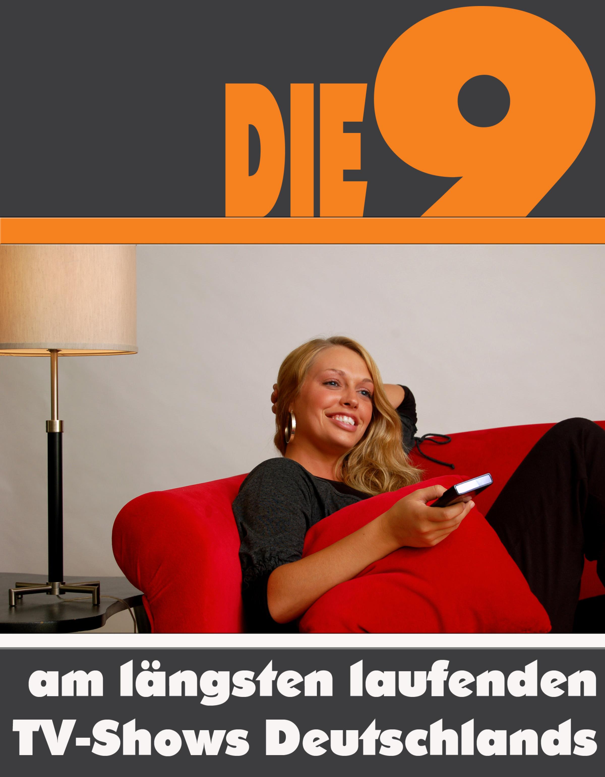 Обложка книги «Die Neun am längsten laufenden TV-Shows Deutschlands»