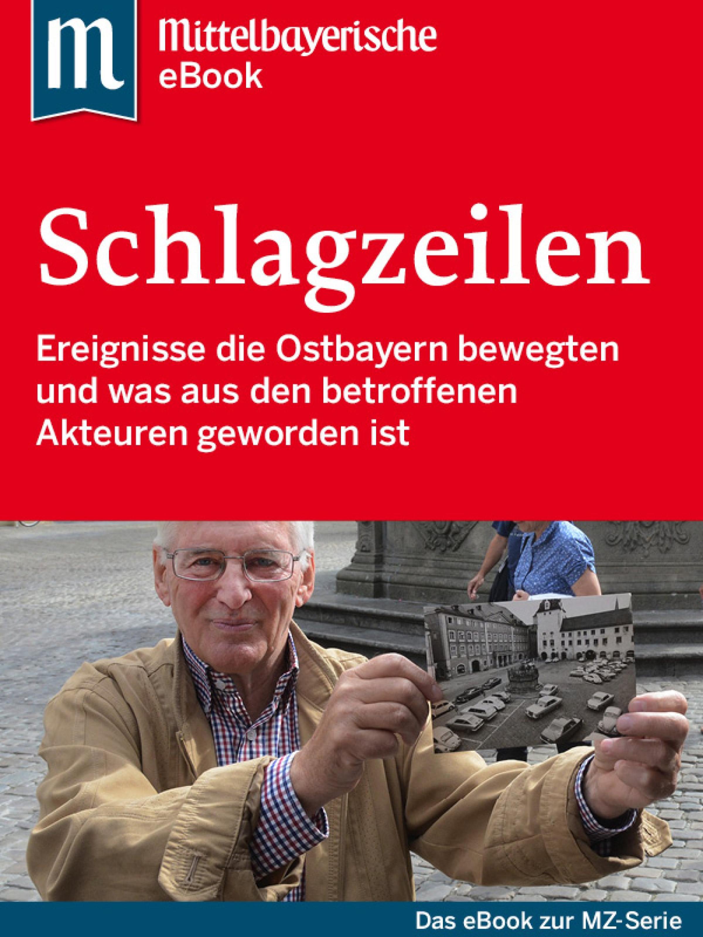 Обложка книги «Die großen Schlagzeilen Ostbayerns»