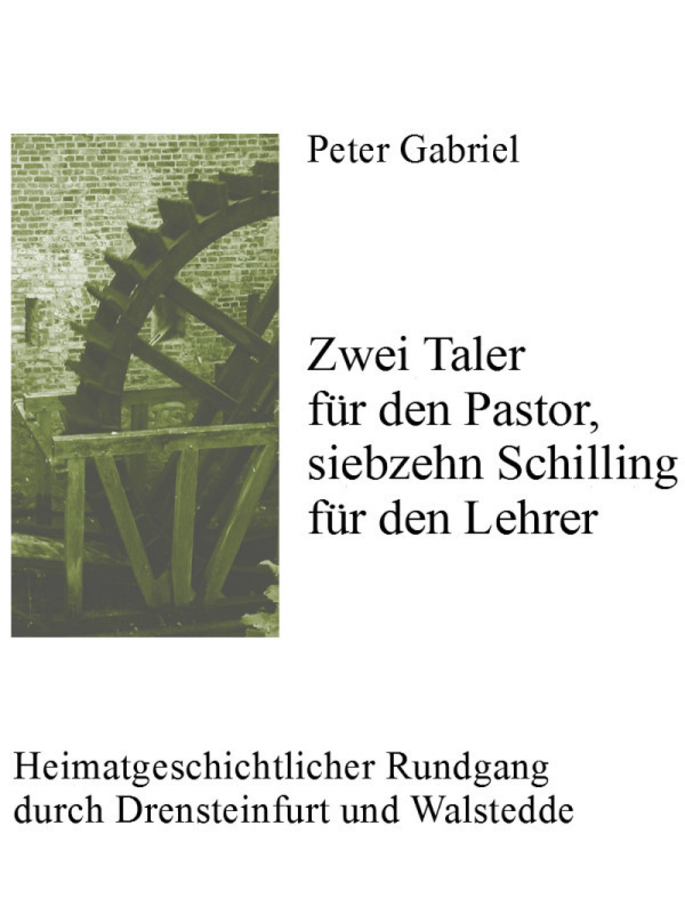 Обложка книги «Zwei Taler für den Pastor, siebzehn Schilling für den Lehrer»