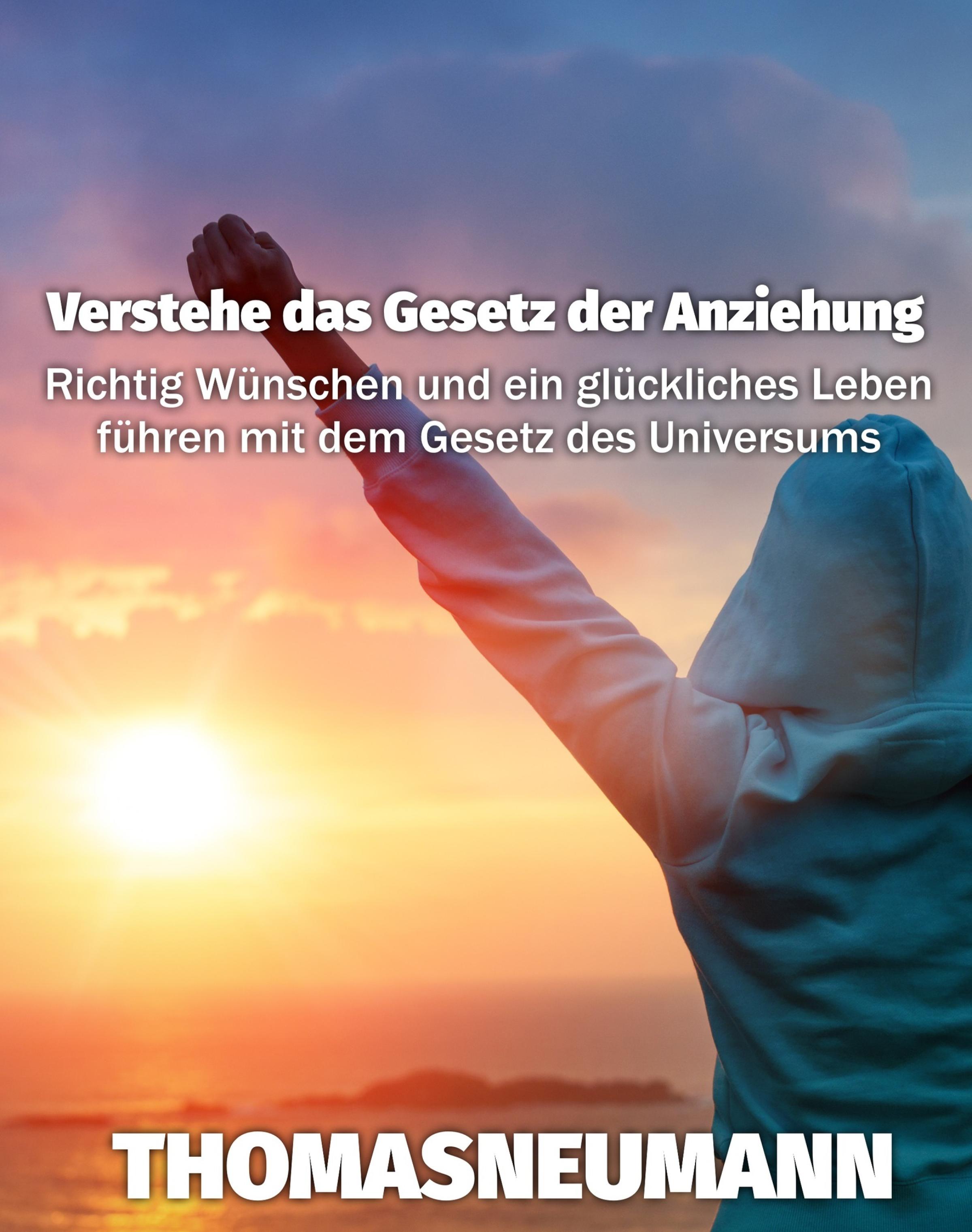 Обложка книги «Verstehe das Gesetz der Anziehung»