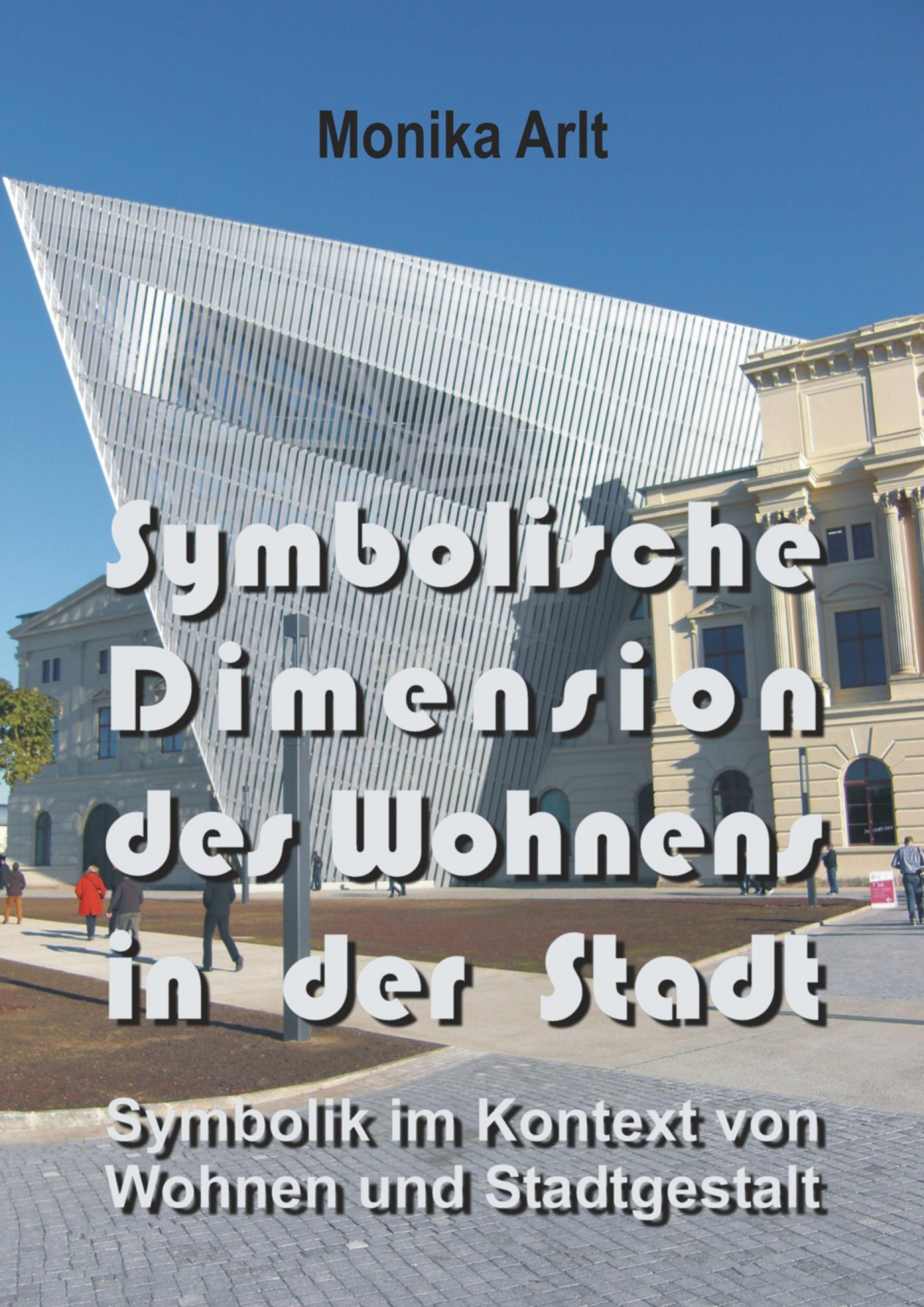 Обложка книги «Symbolische Dimension des Wohnens in der Stadt»