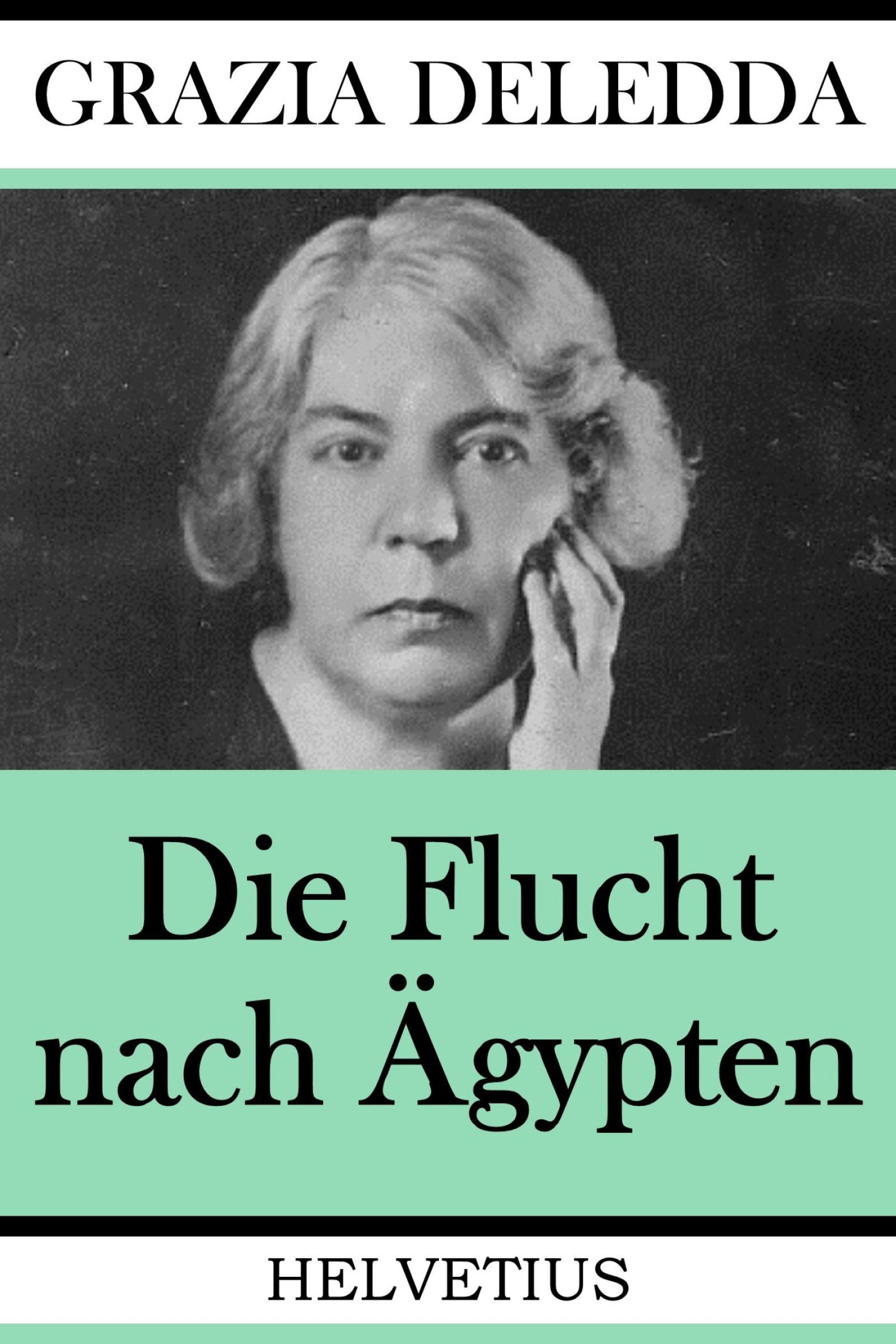Обложка книги «Die Flucht nach Ägypten»