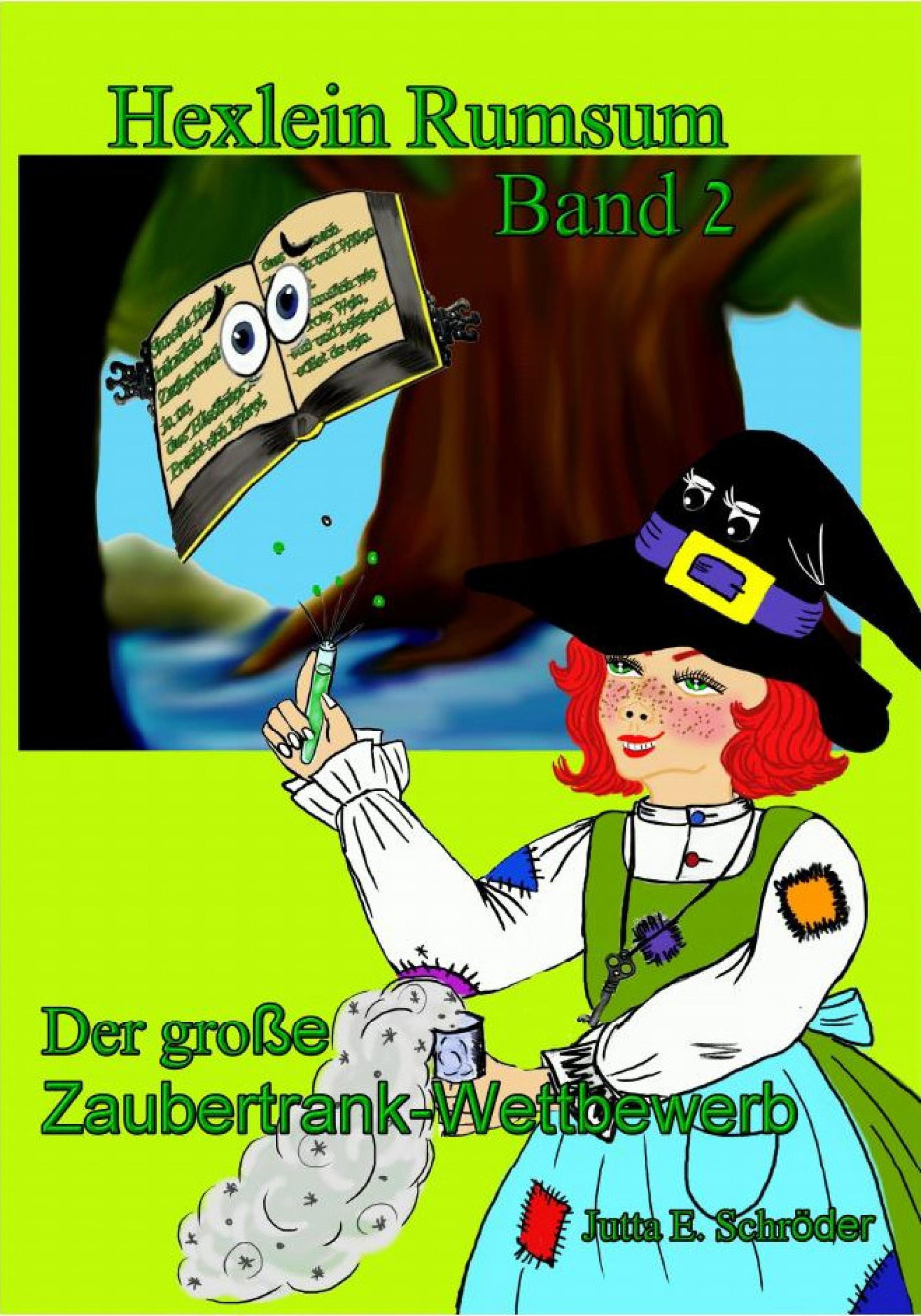 Обложка книги «Der große Zaubertrank-Wettbewerb - Hexlein Rumsum 2»