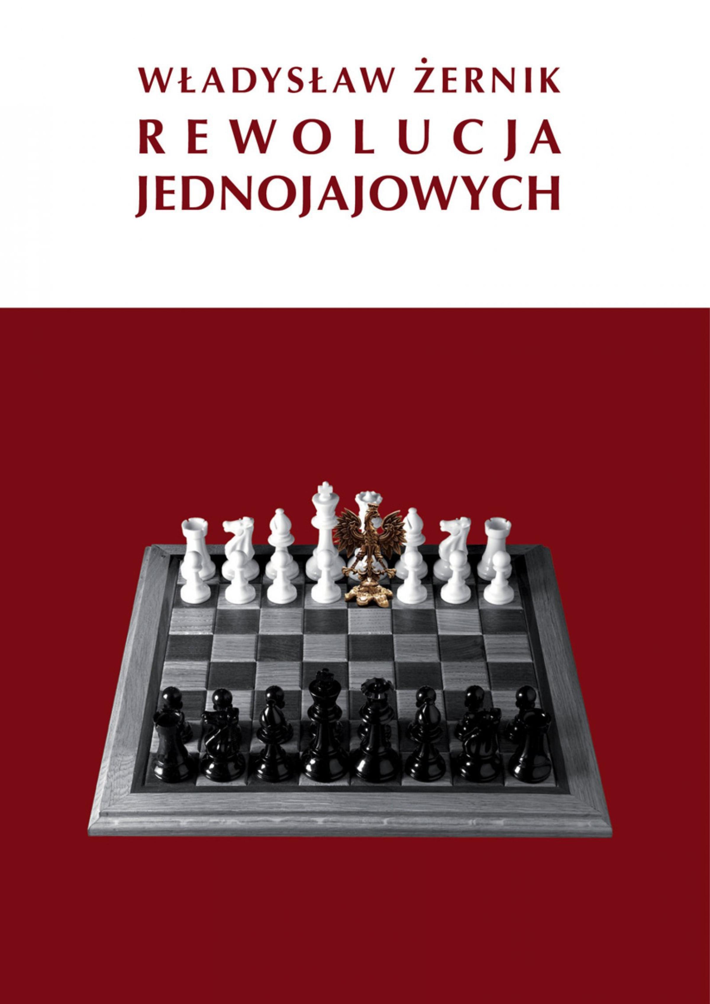 Обложка книги «Rewolucja Jednojajowych»