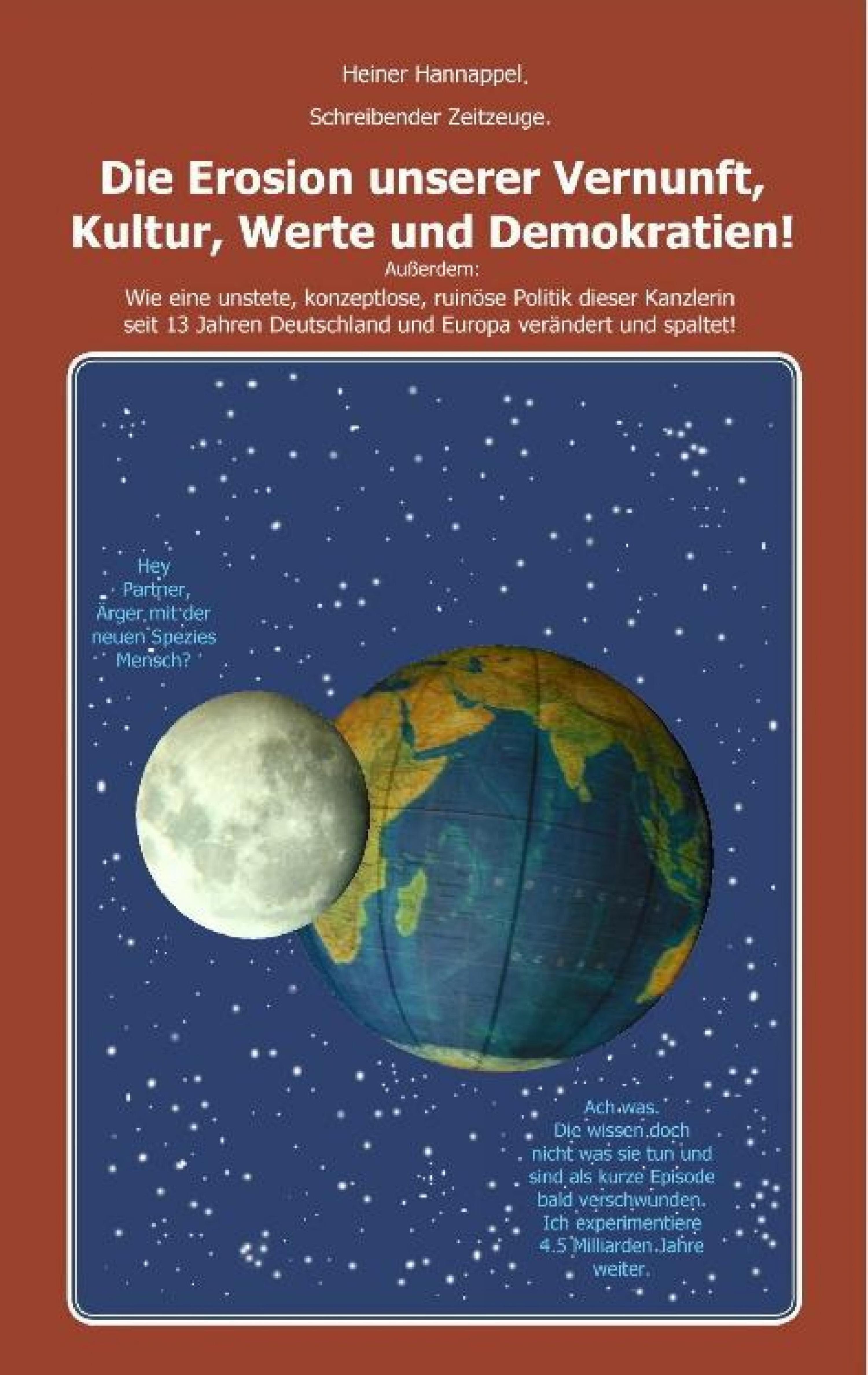 Обложка книги «Die Erosion unserer Vernunft, Kultur, Werte und Demokratien!»