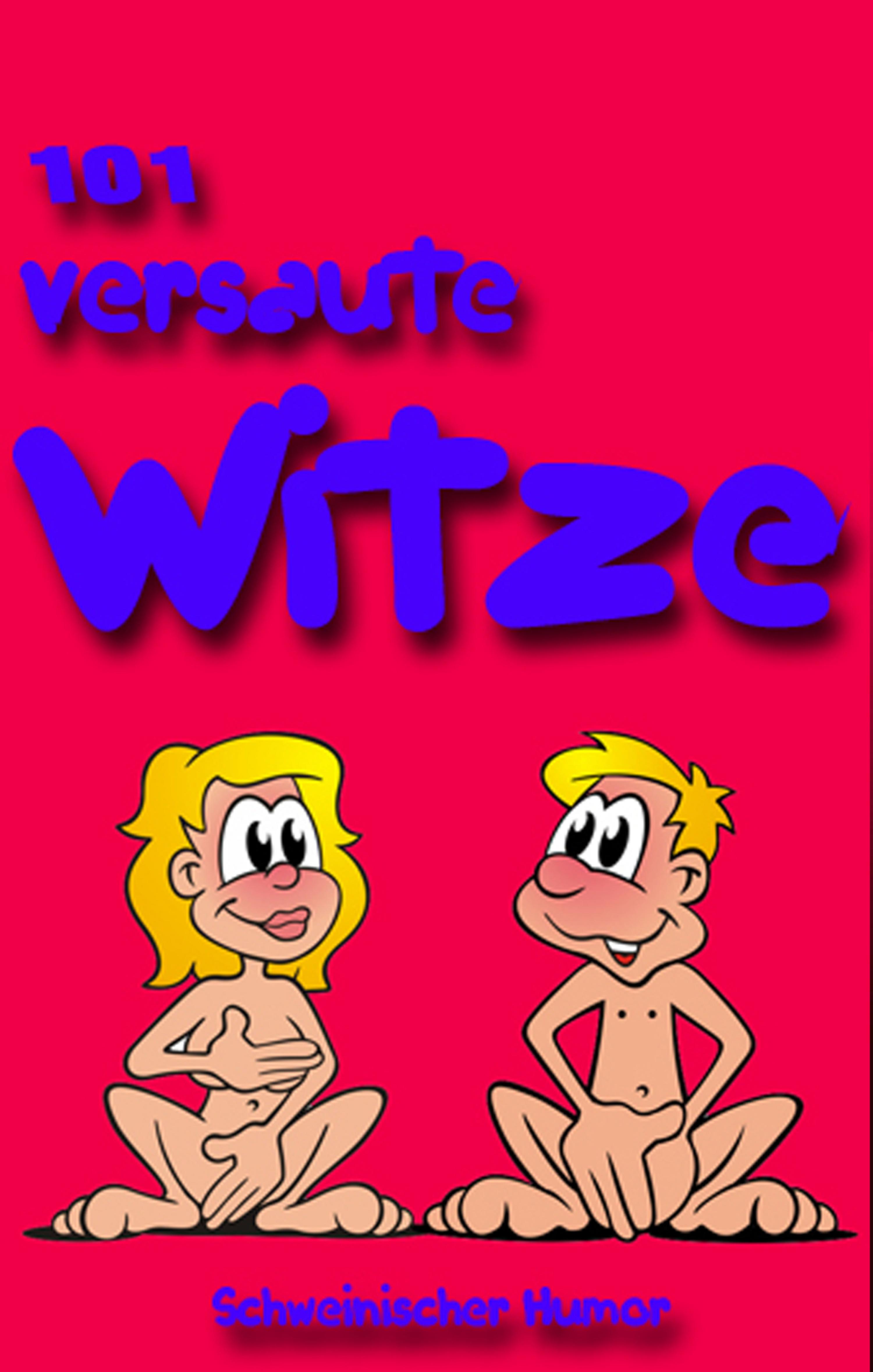 Обложка книги «101 versaute Witze. Schweinischer Humor.»