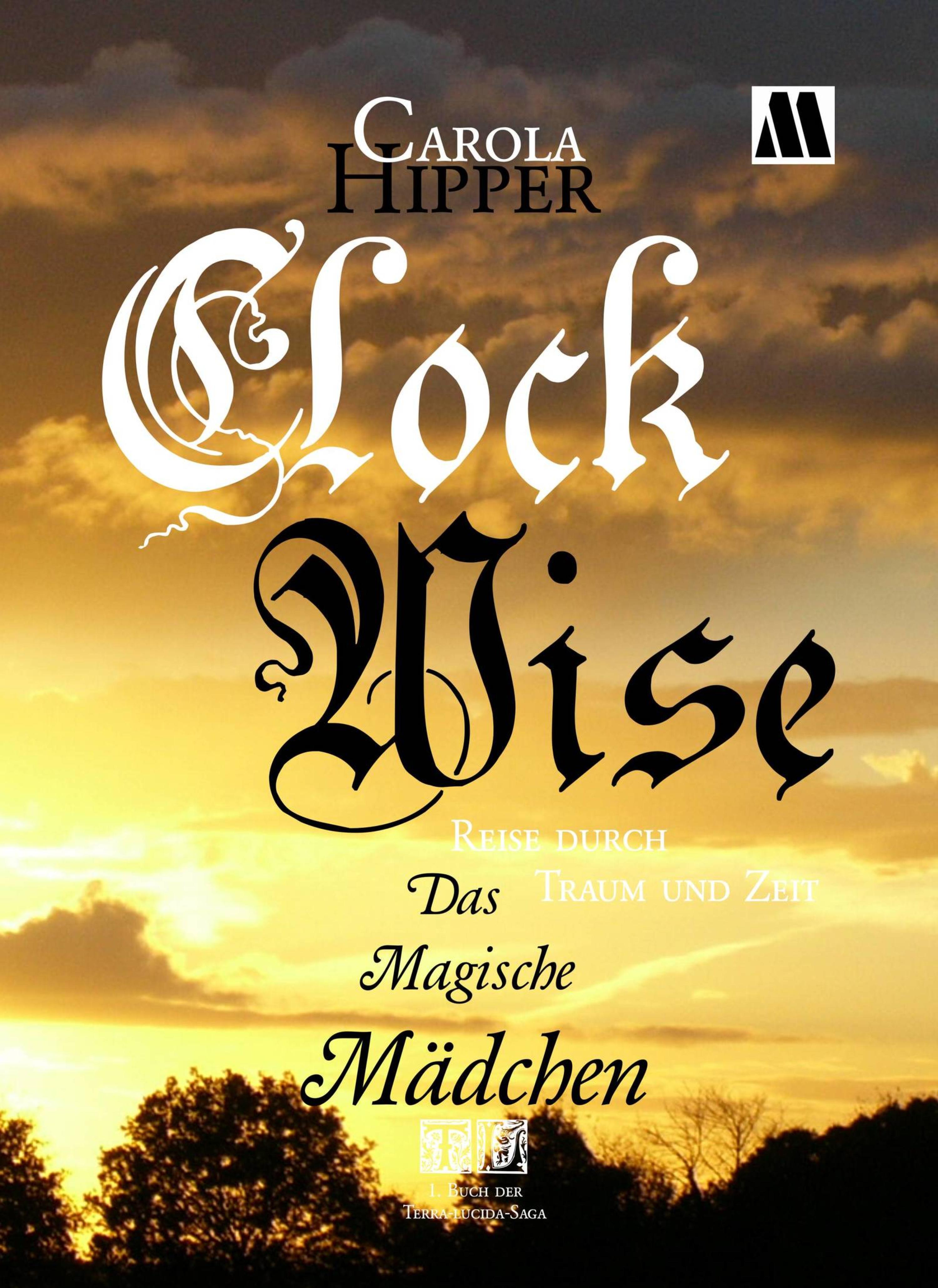 Обложка книги «Clockwise - Reise durch Traum und Zeit»