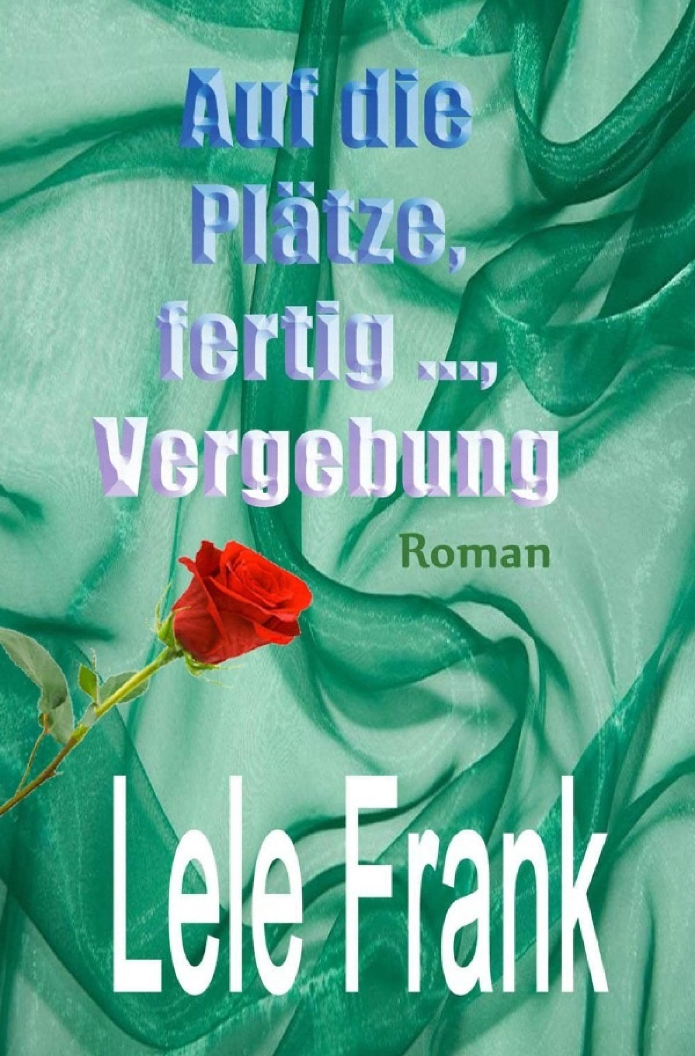 Обложка книги «Auf die Plätze, ferti ..., Vergebung»