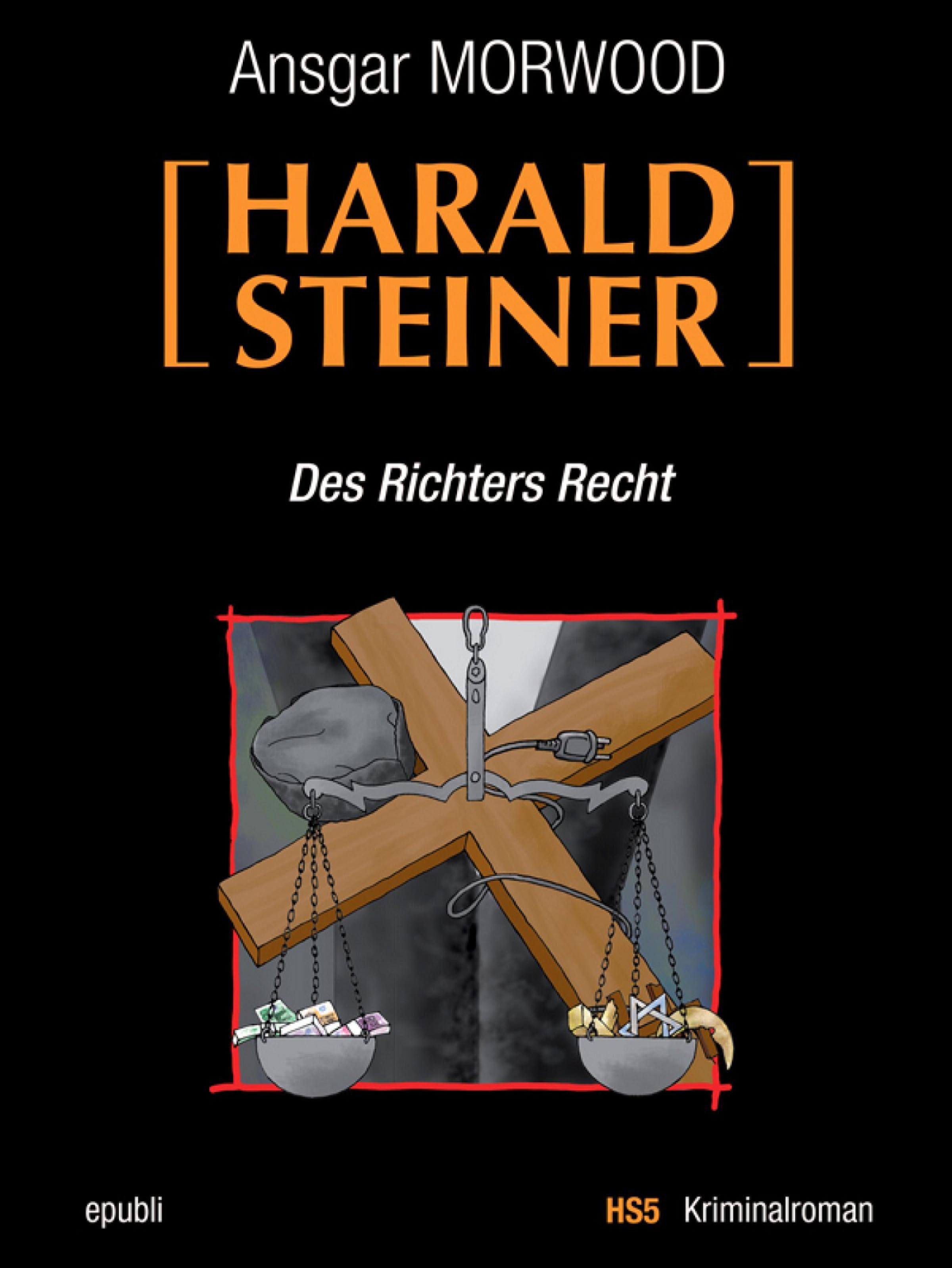 Обложка книги «Des Richters Recht - Ein Fall für Harald Steiner»