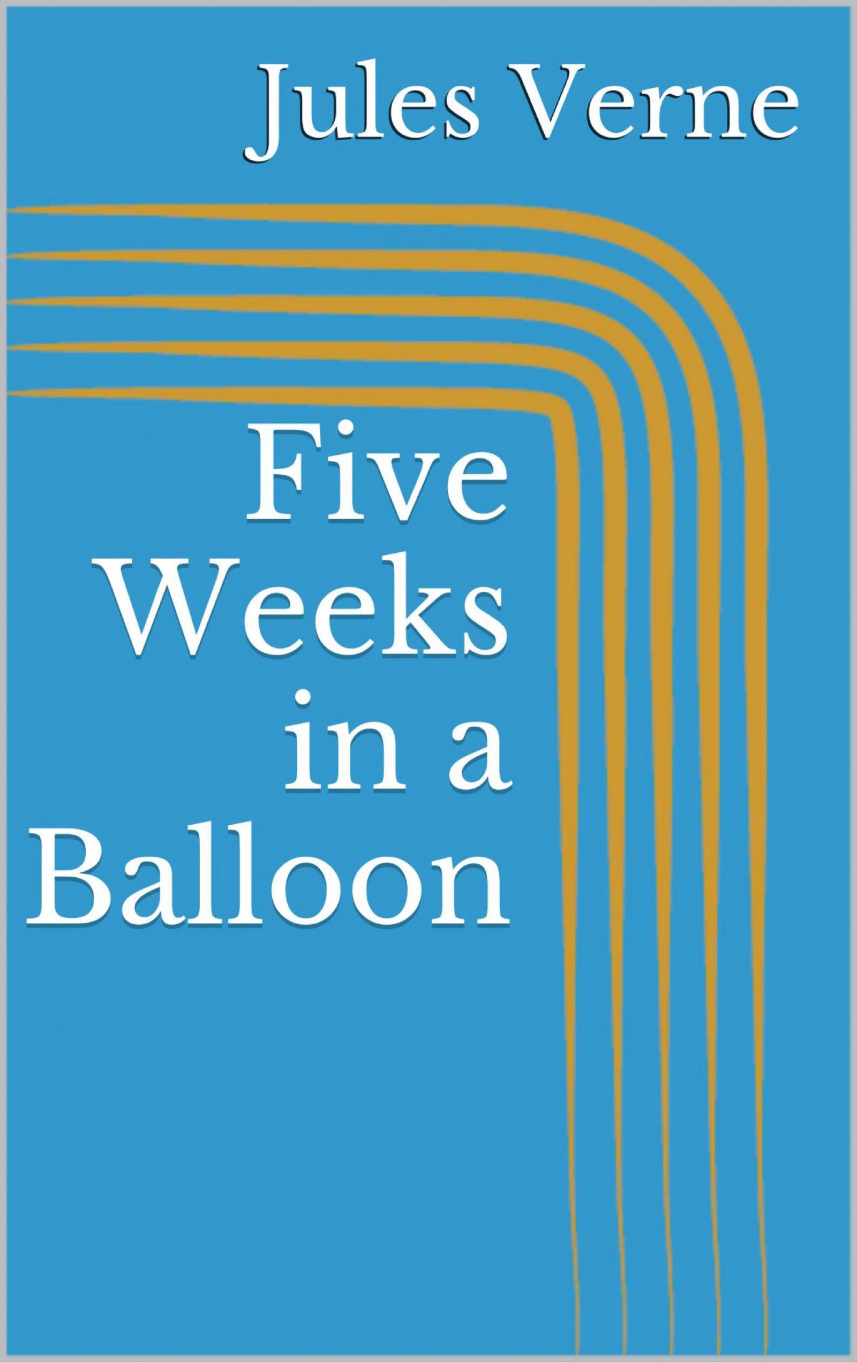 Обложка книги «Five Weeks in a Balloon»