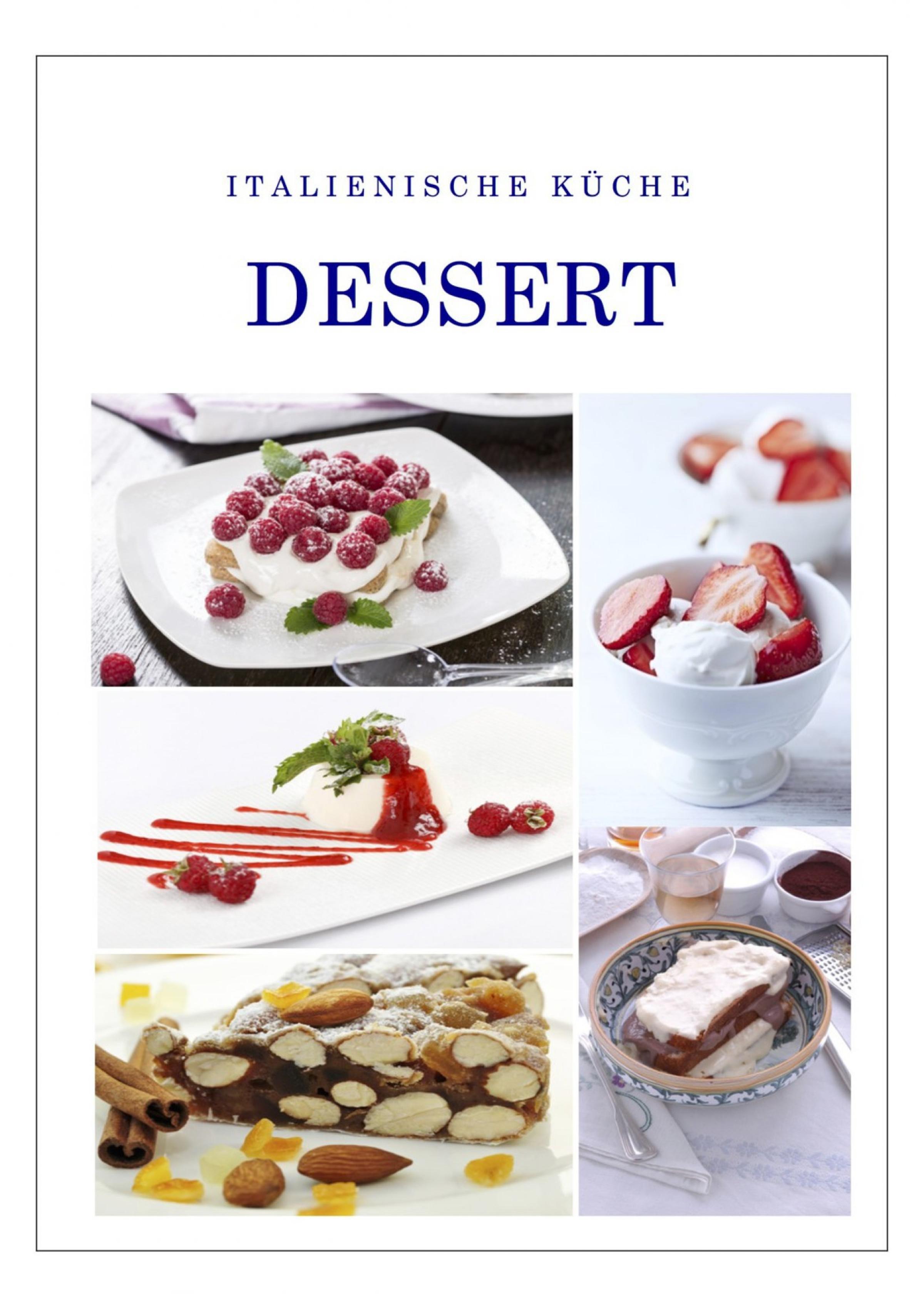 Обложка книги «Italienische Küche Dessert»